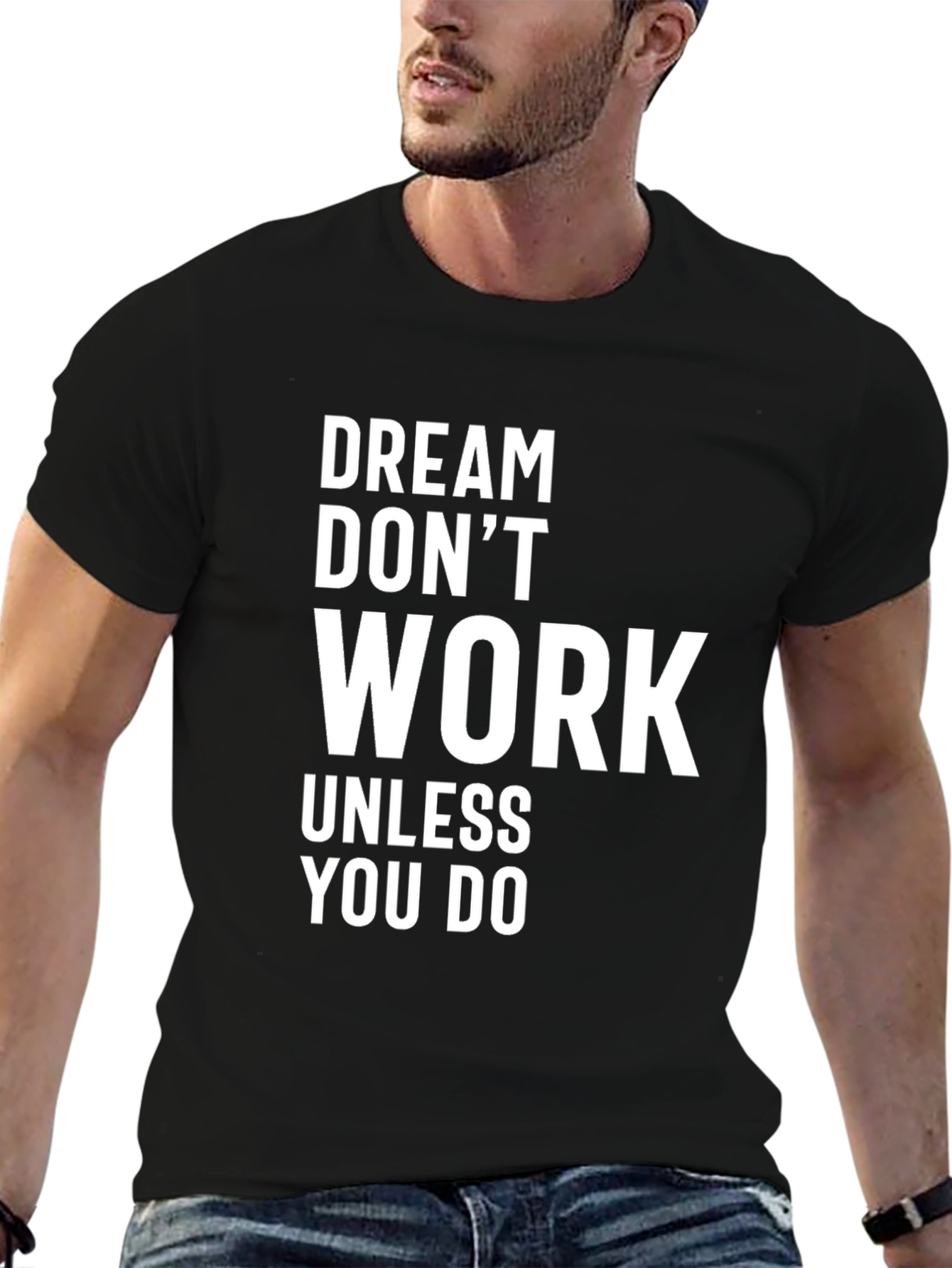 Motivational Graphic Tee - Dream Work Achieve