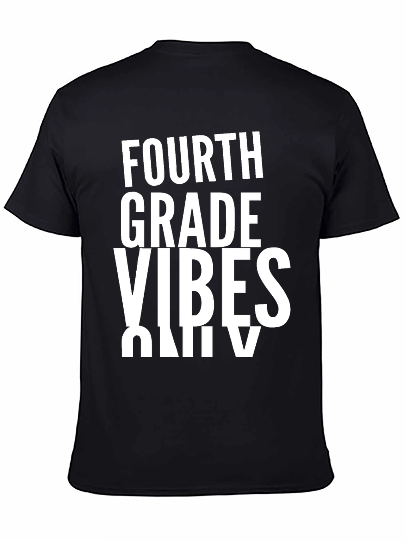 Fourth Grade Vibes Only Graphic Tee
