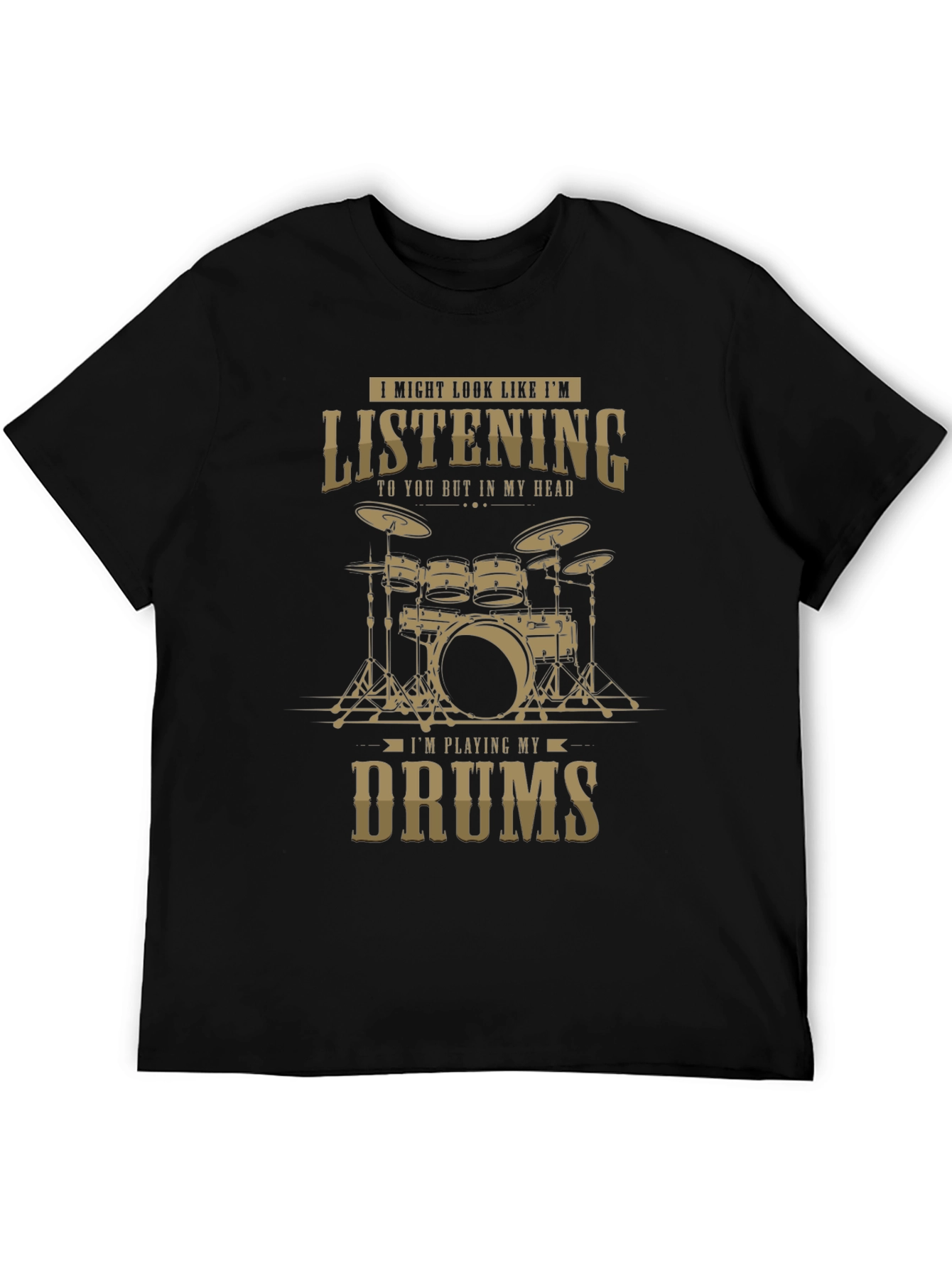 Drummer T-Shirt: Im Playing Drums