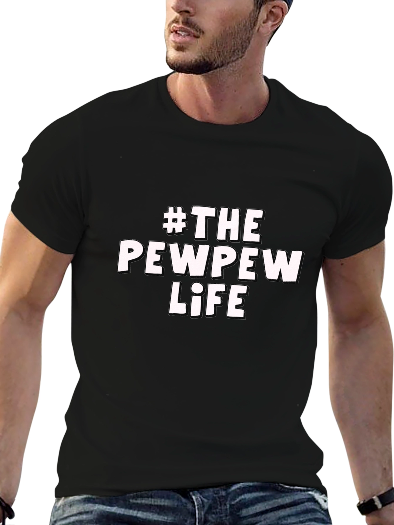 #The Pew Pew Life Black T-Shirt