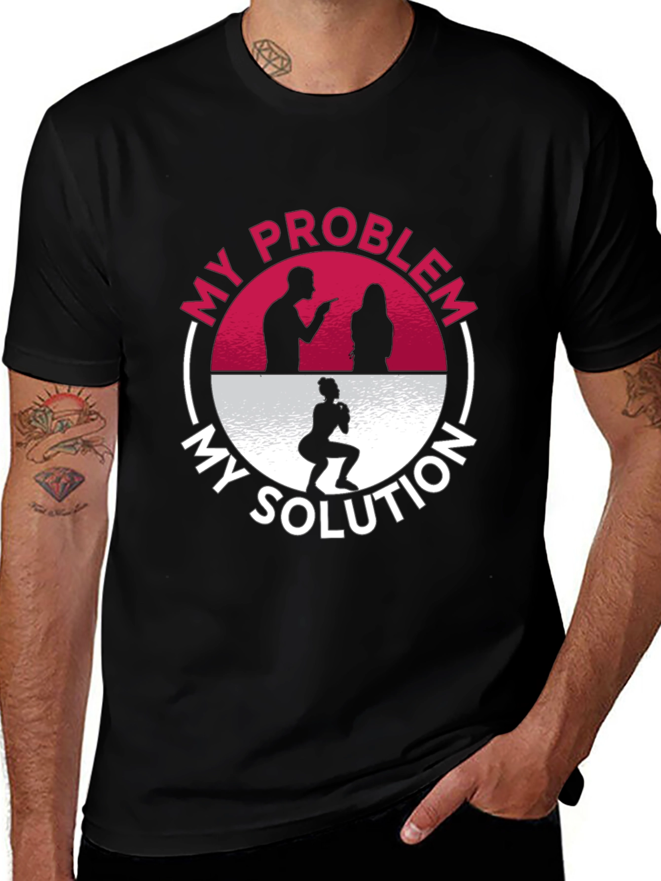 My Problem My Solution Workout T-Shirt