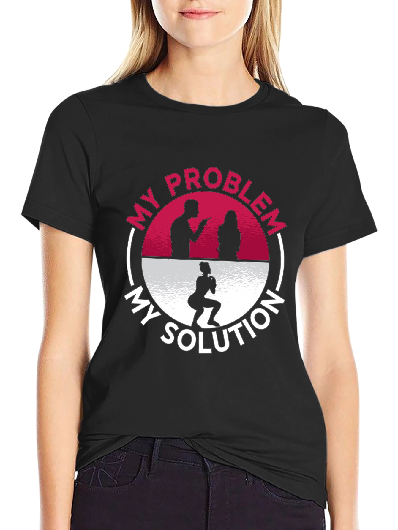 My Problem My Solution Workout T-Shirt