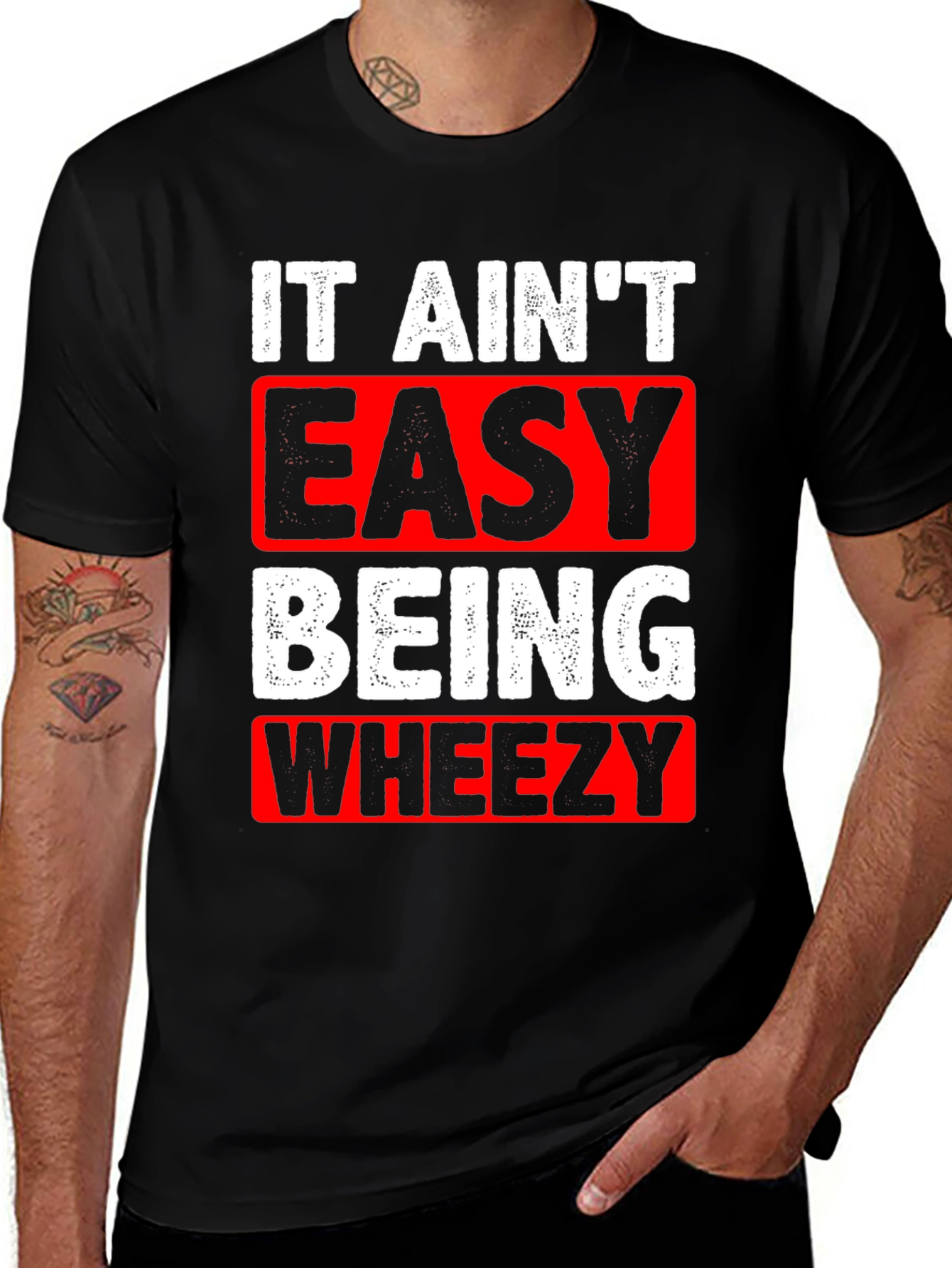 It Aint Easy Being Wheezy Graphic T-Shirt