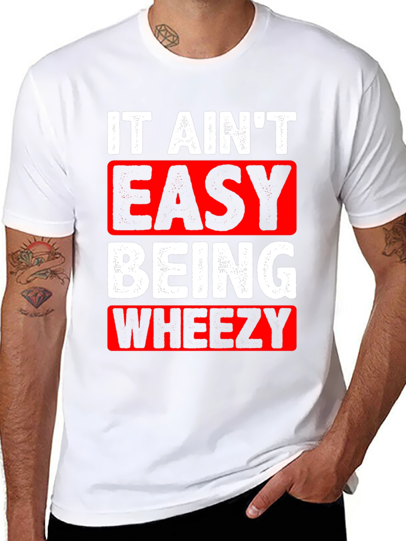 It Aint Easy Being Wheezy Graphic T-Shirt