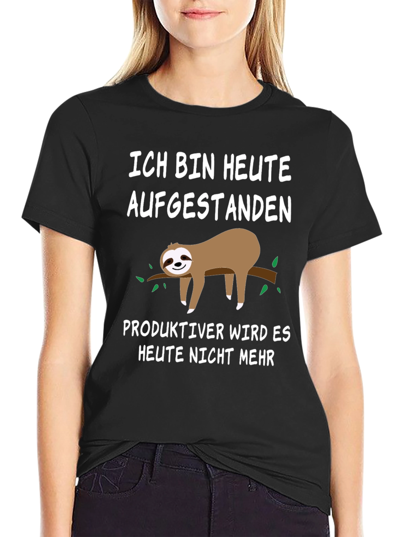 Funny Sloth T-Shirt - Ich Bin Heute Aufgestanden