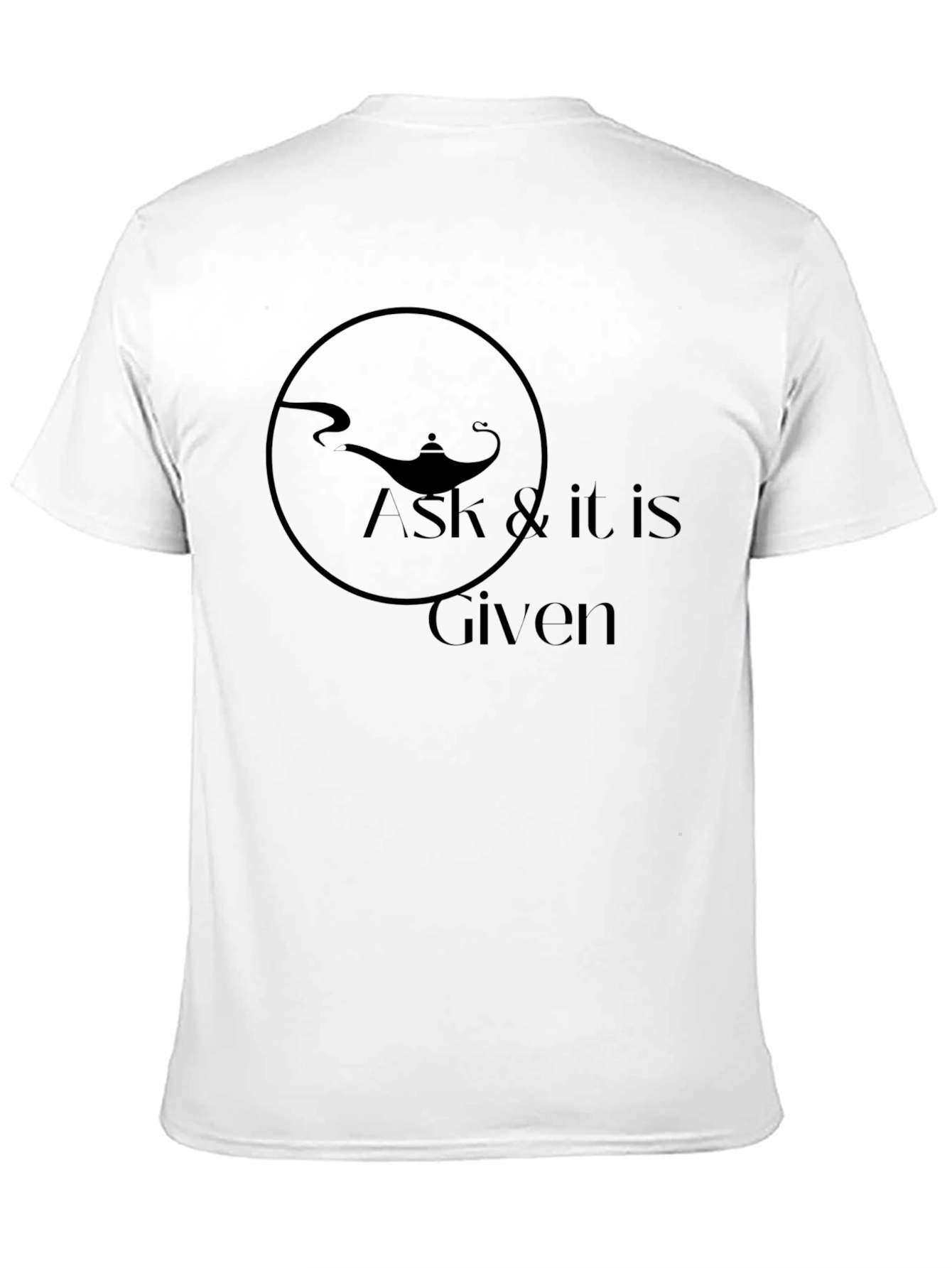 Ask & It Is Given Graphic T-Shirt - Black