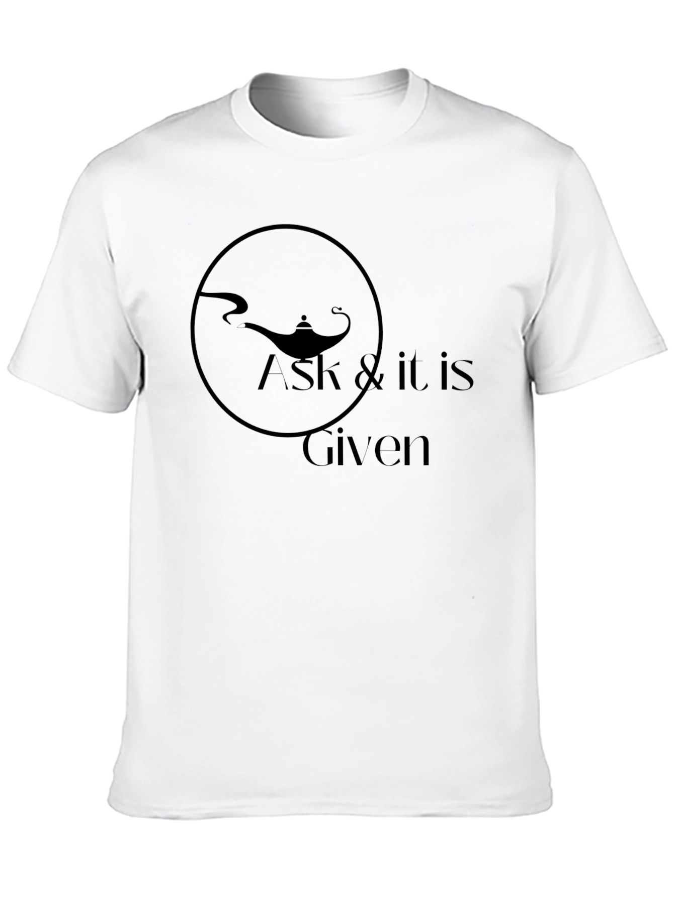 Ask & It Is Given Graphic T-Shirt - Black