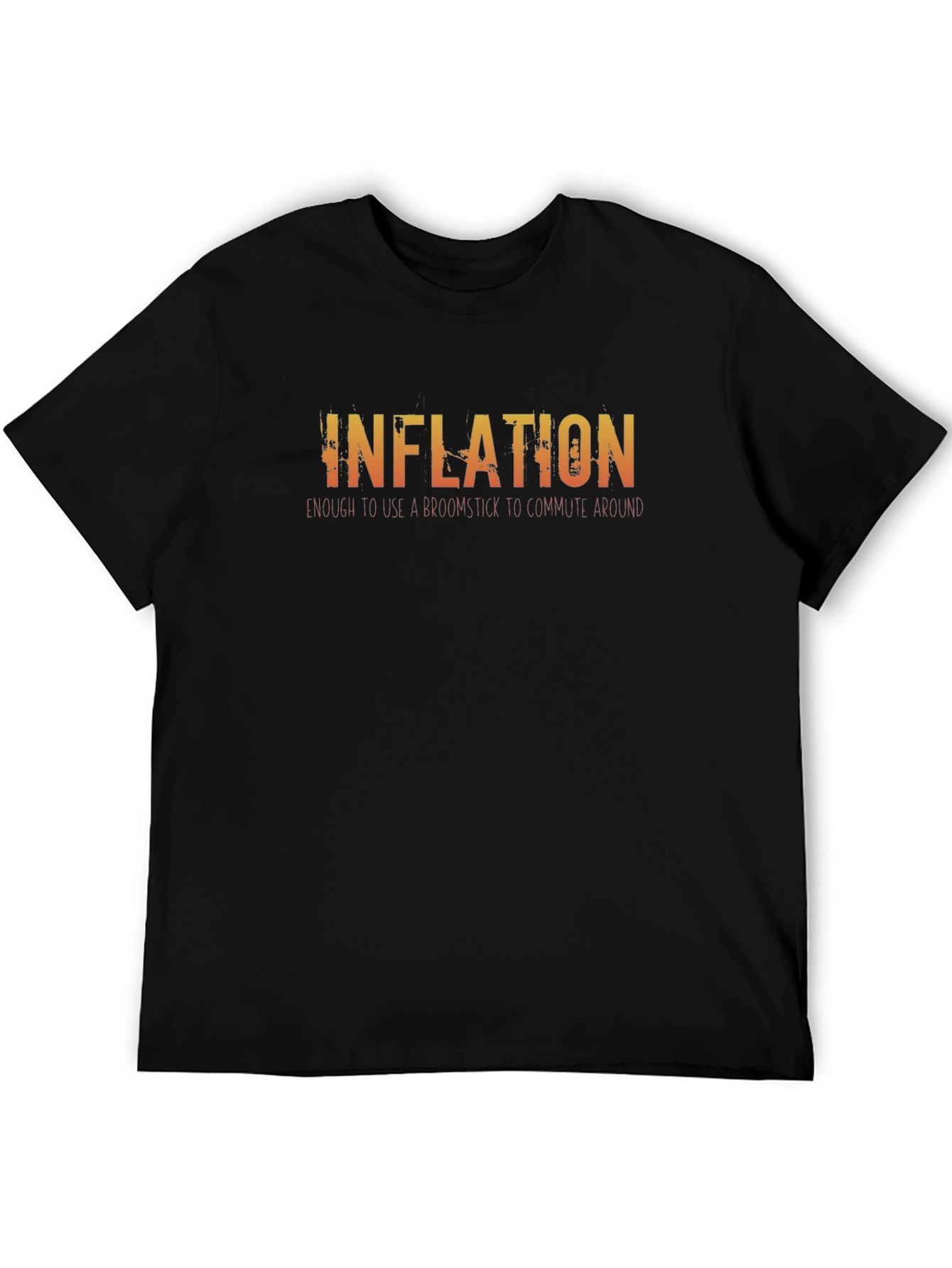 Inflation Broomstick T-Shirt - Funny Slogan Tee