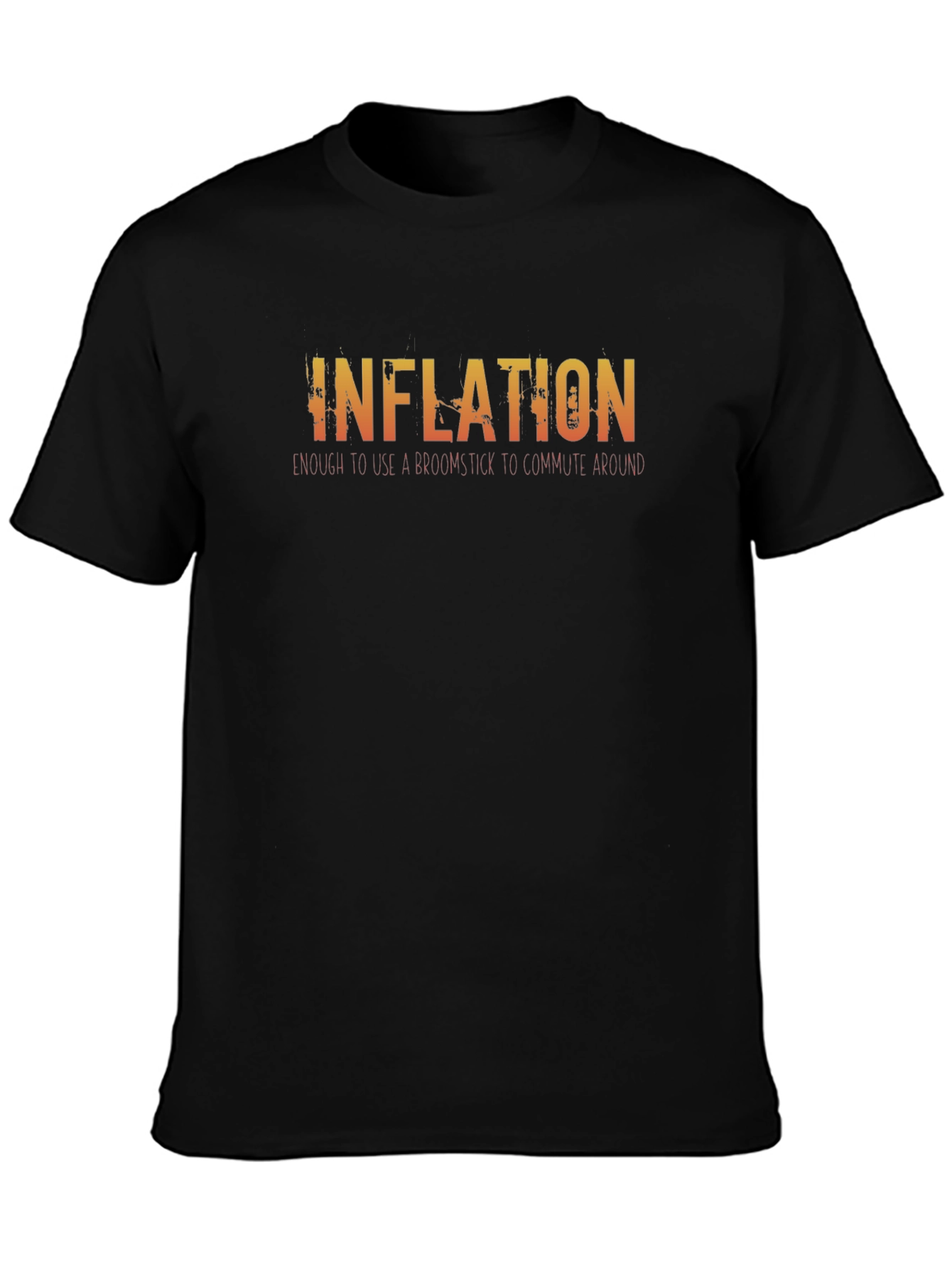 Inflation Broomstick T-Shirt - Funny Slogan Tee