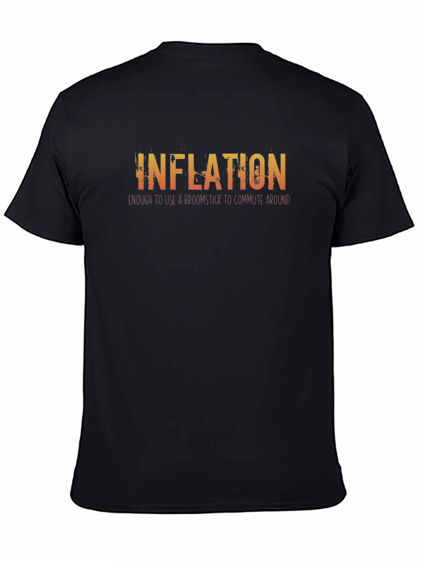 Inflation Broomstick T-Shirt - Funny Slogan Tee