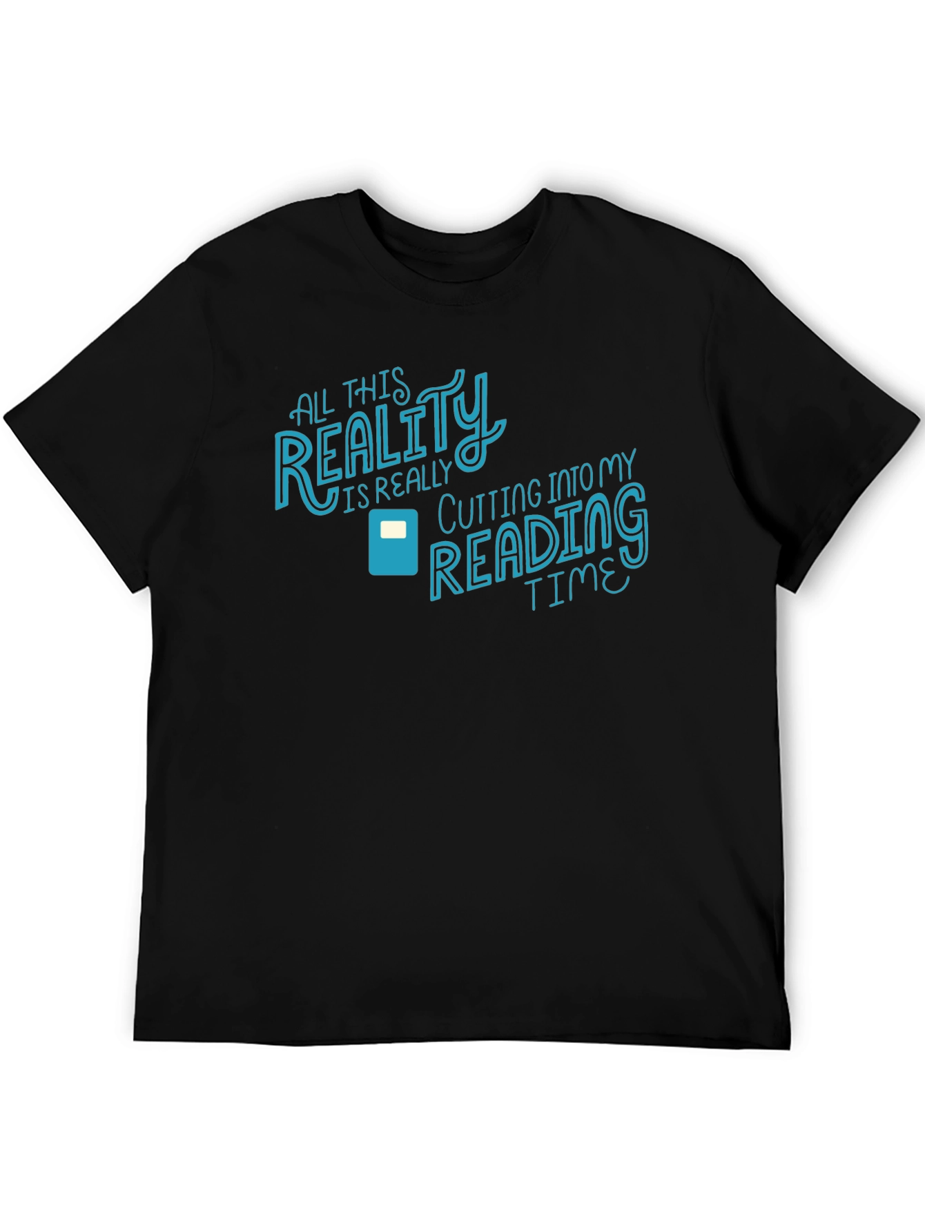 Reality Cutting Into Reading Time Black Graphic Tee