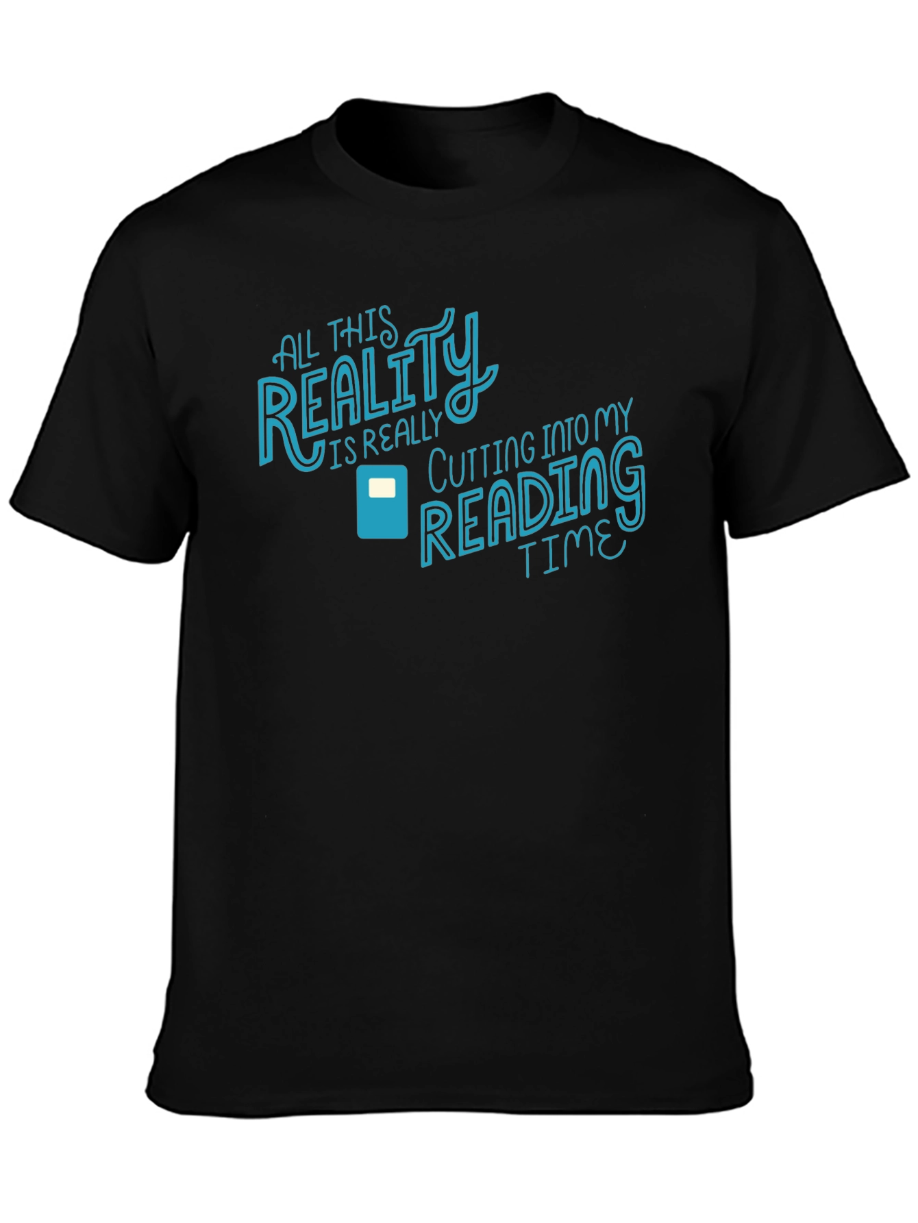 Reality Cutting Into Reading Time Black Graphic Tee