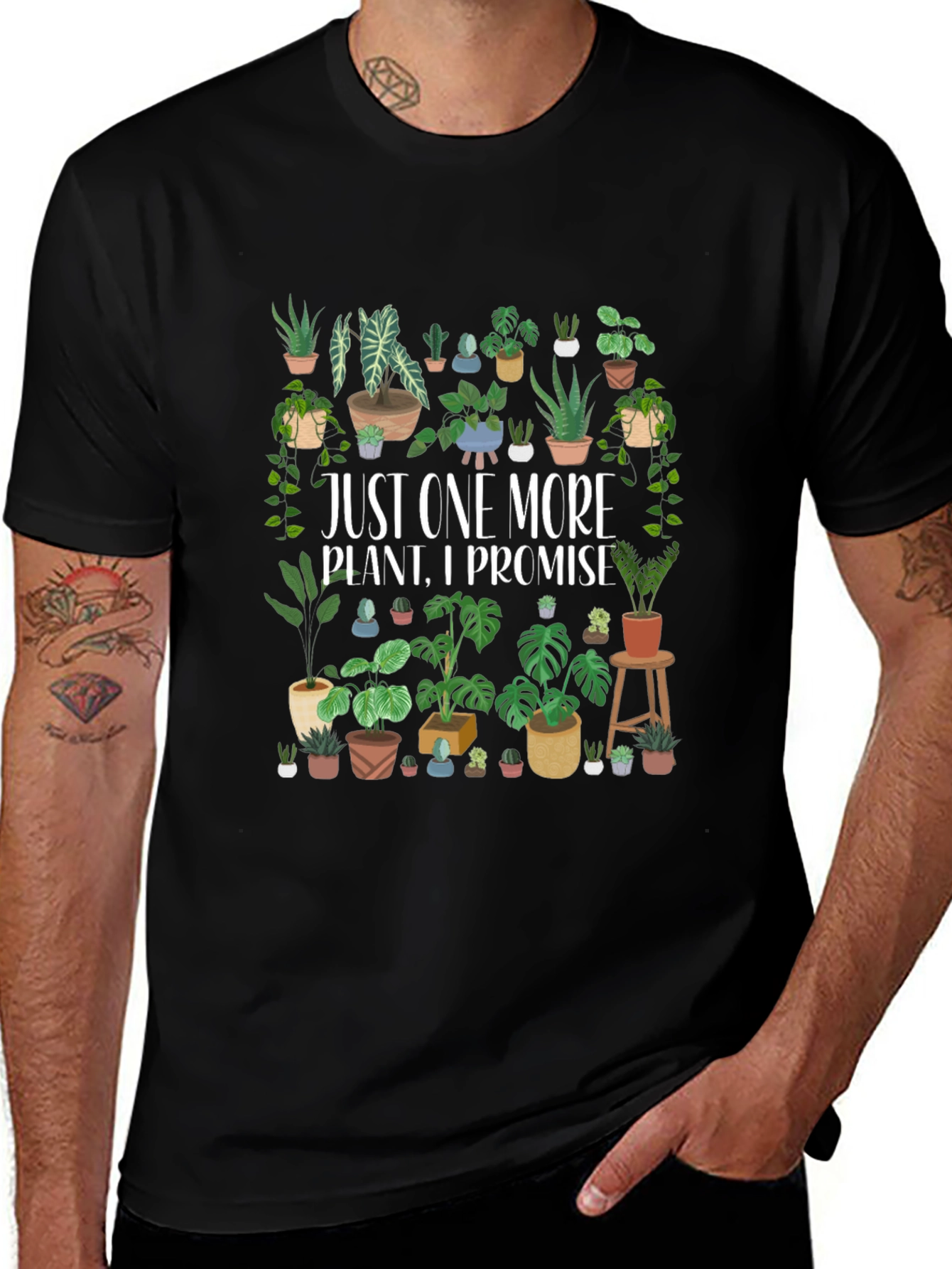 Just One More Plant T-Shirt