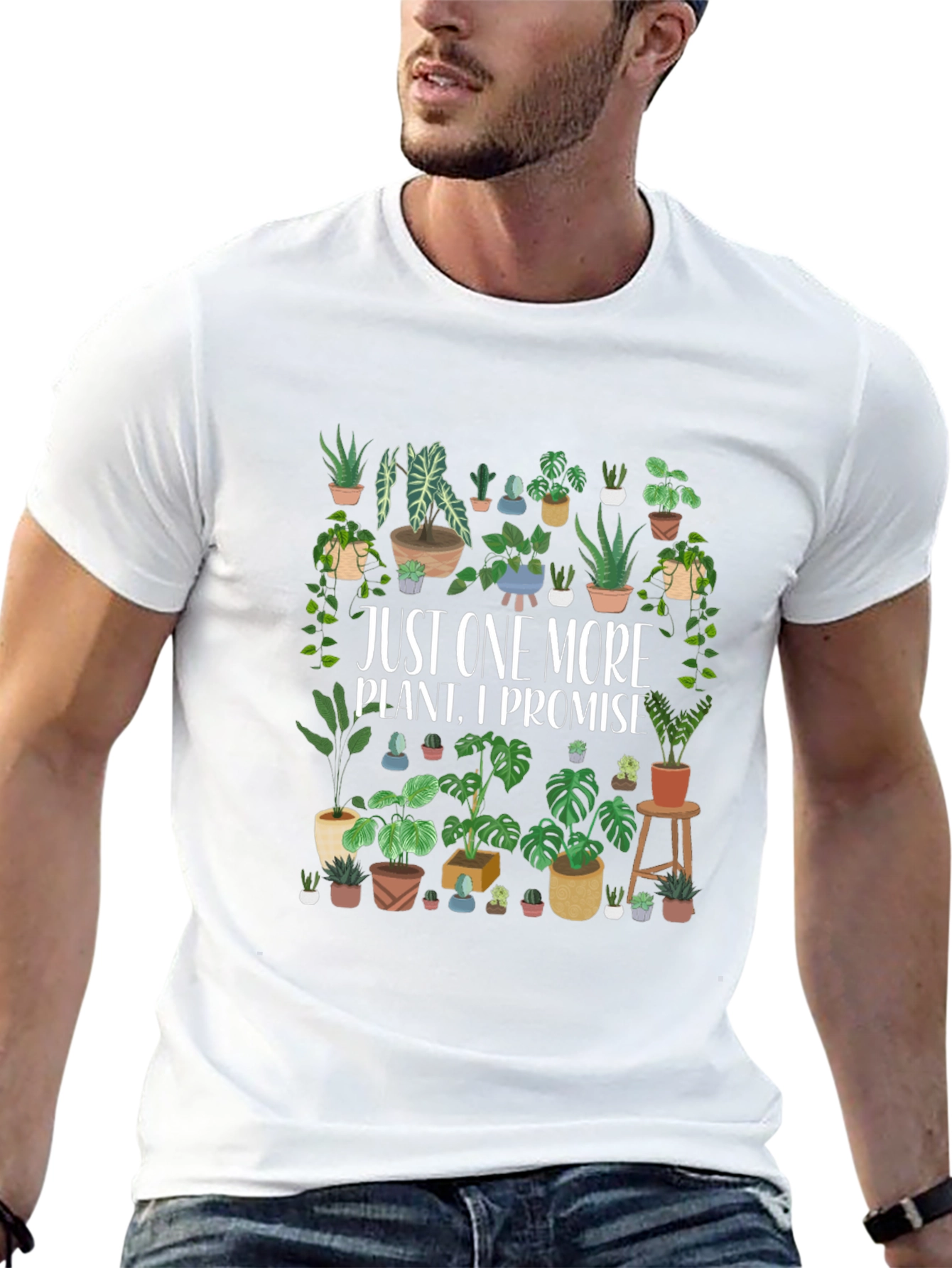 Just One More Plant T-Shirt