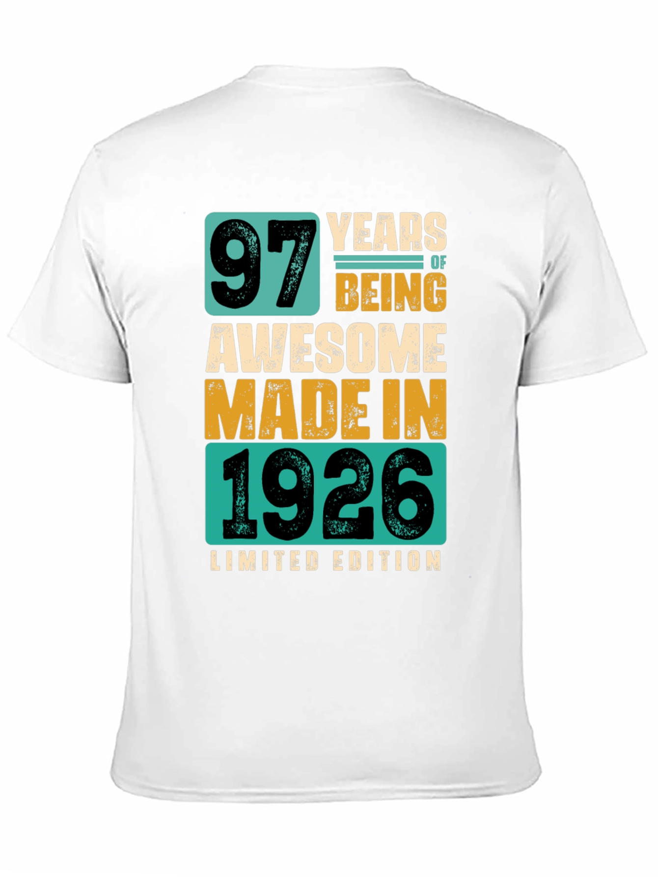 97 Years Awesome Made In 1926 Limited Edition T-Shirt