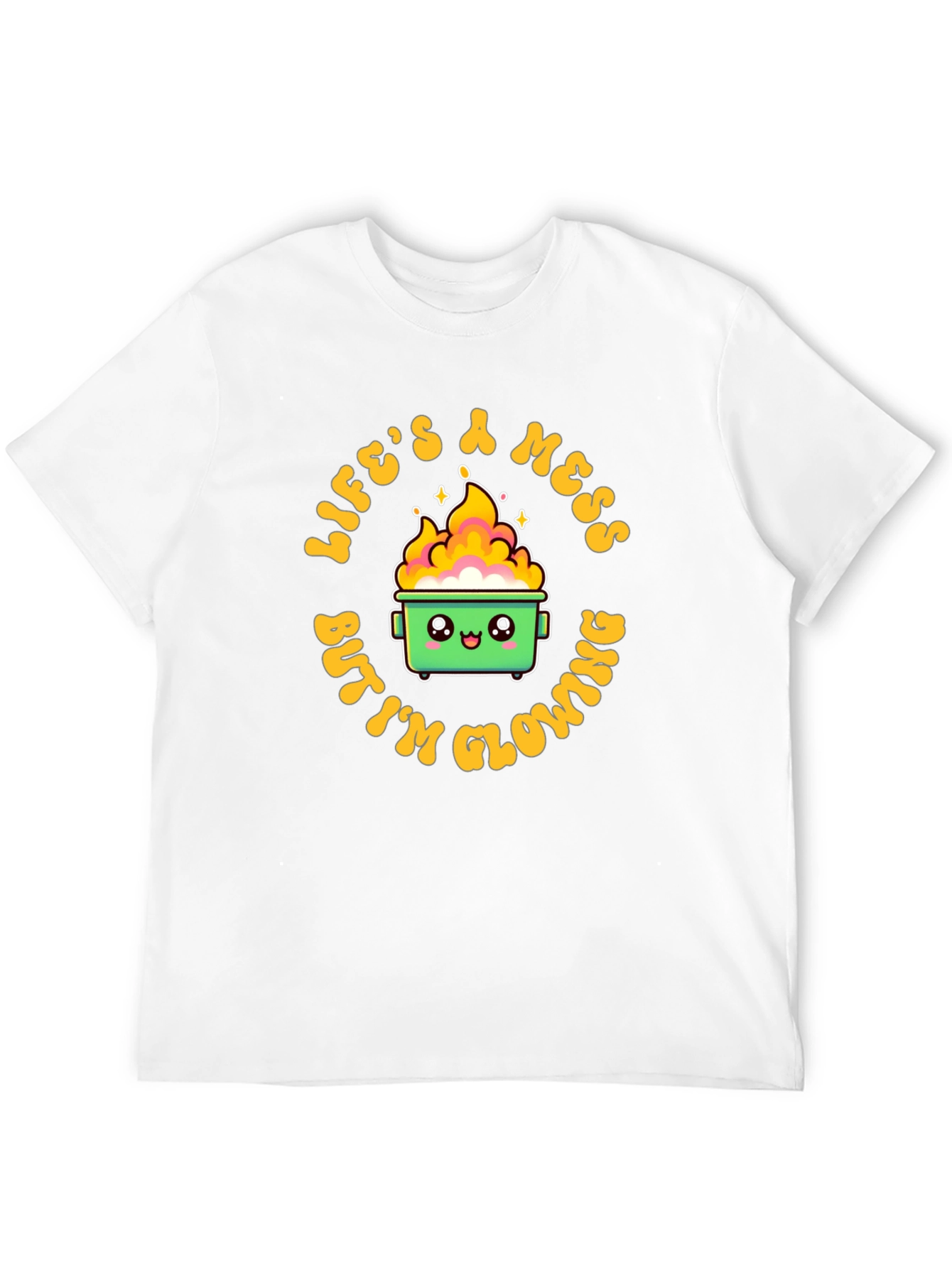 Lifes a Mess Dumpster Fire T-Shirt