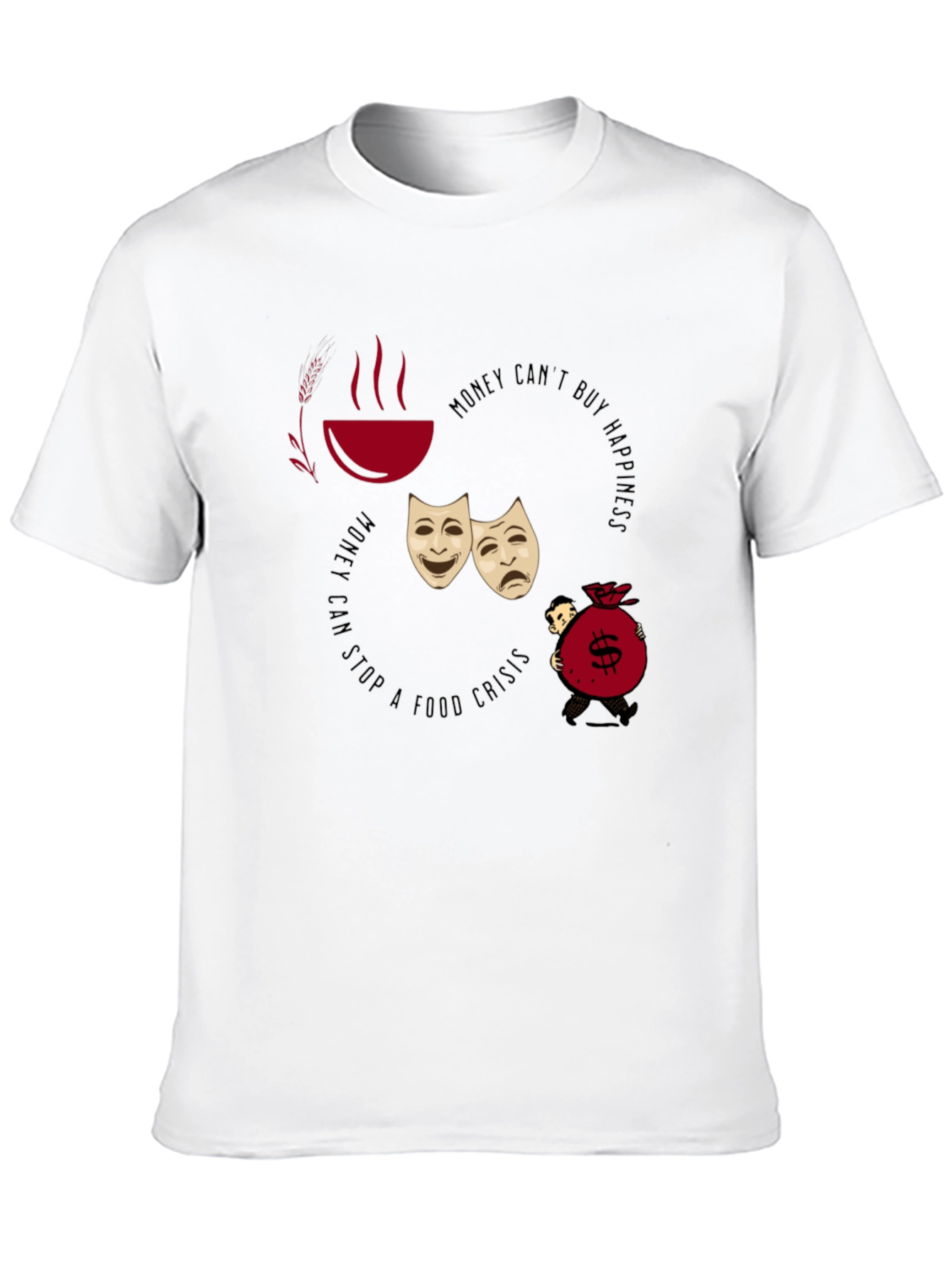 Money Cant Buy Happiness T-Shirt