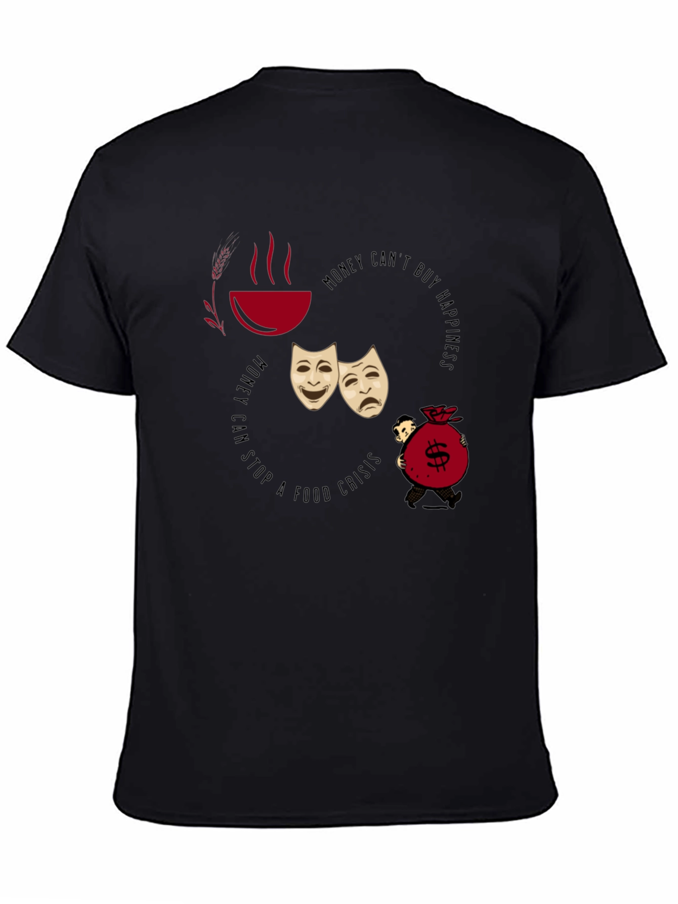 Money Cant Buy Happiness T-Shirt