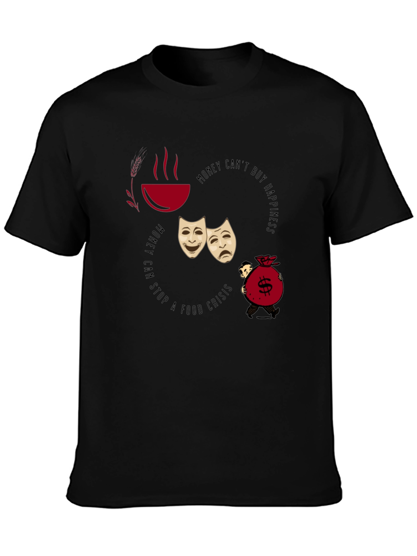 Money Cant Buy Happiness T-Shirt