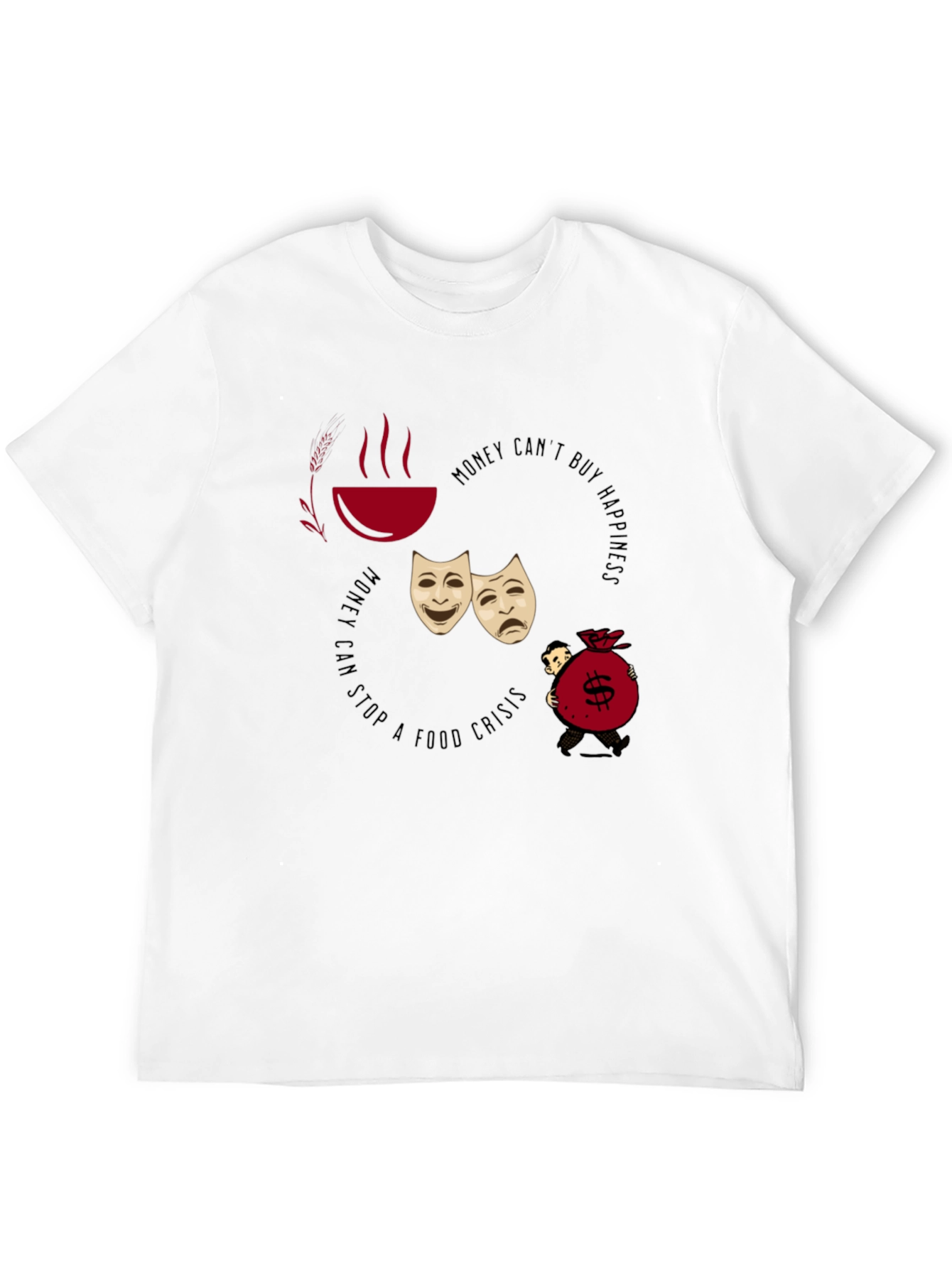 Money Cant Buy Happiness T-Shirt