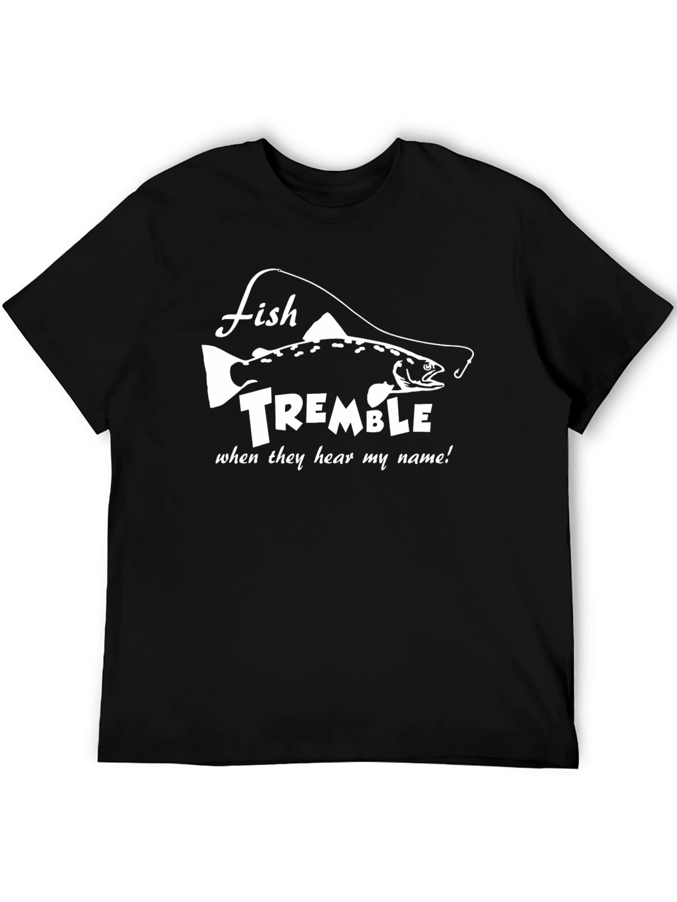 Fish Tremble Mens Black T-Shirt Funny Fishing Graphic Tee