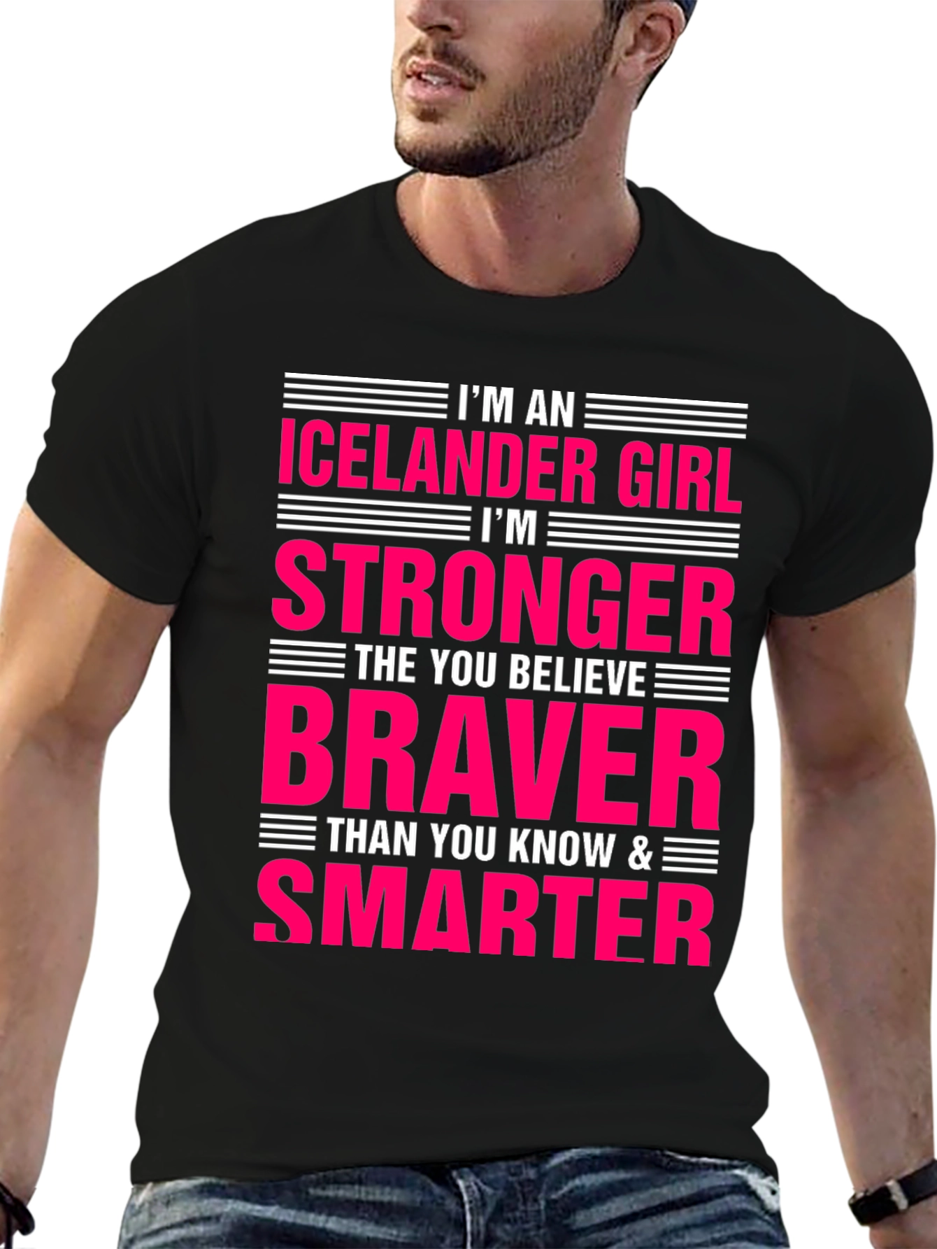 Icelandic Girl Strong Braver Smarter T-Shirt