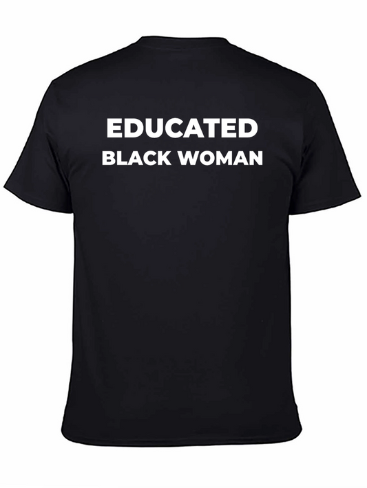 Educated Black Woman T-Shirt