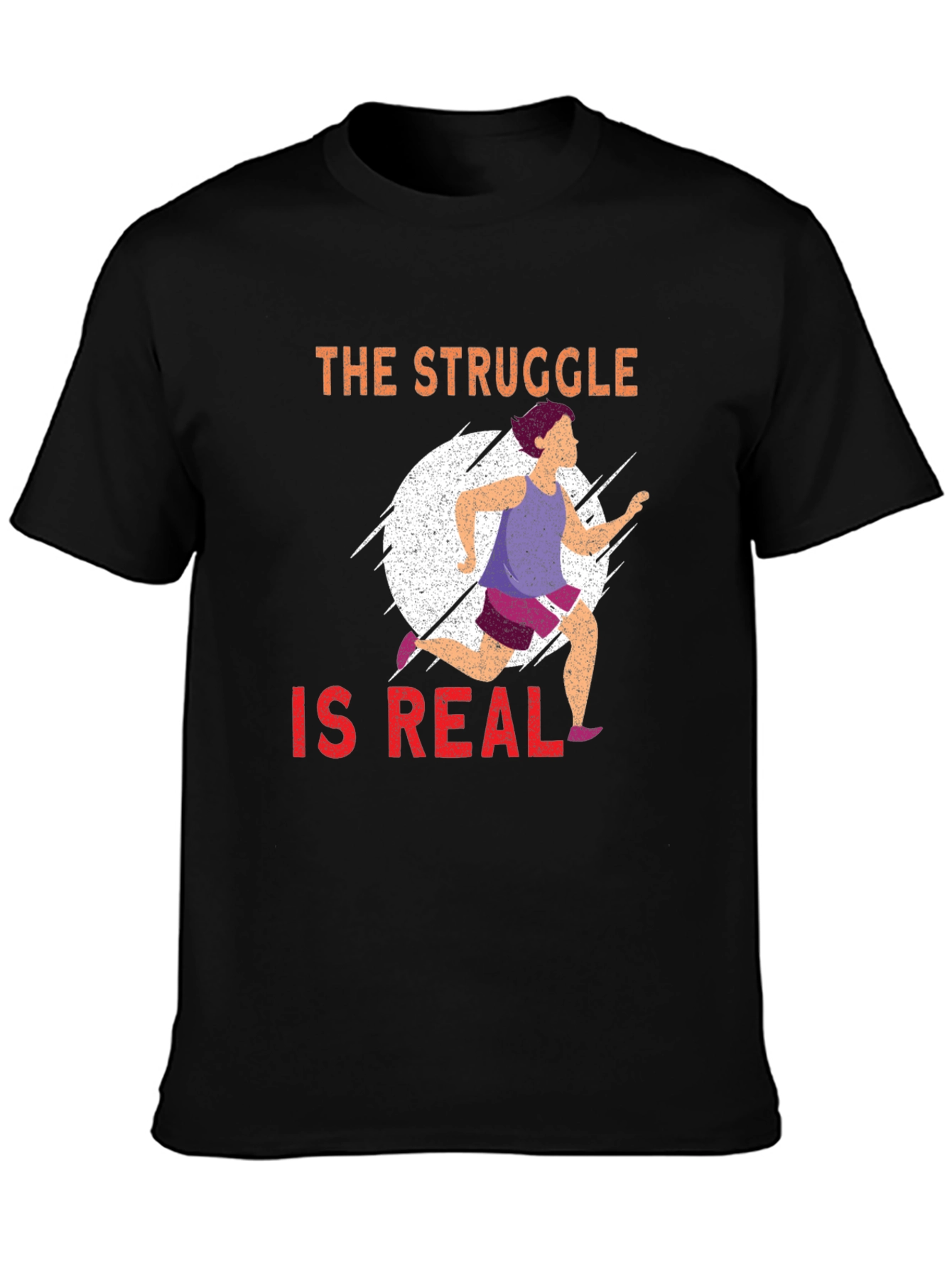 The Struggle Is Real Running T-Shirt