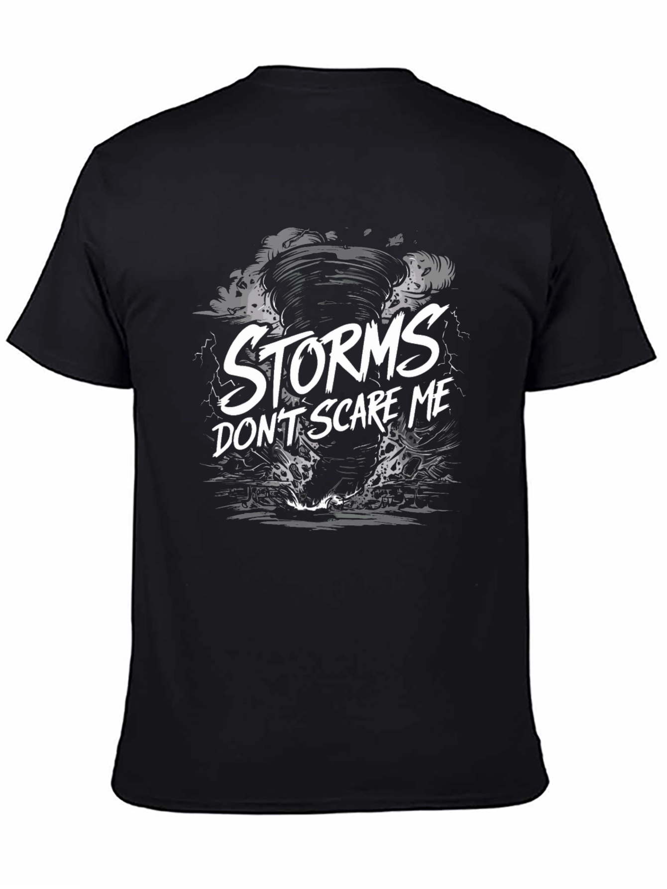 Storms Dont Scare Me Graphic Tee