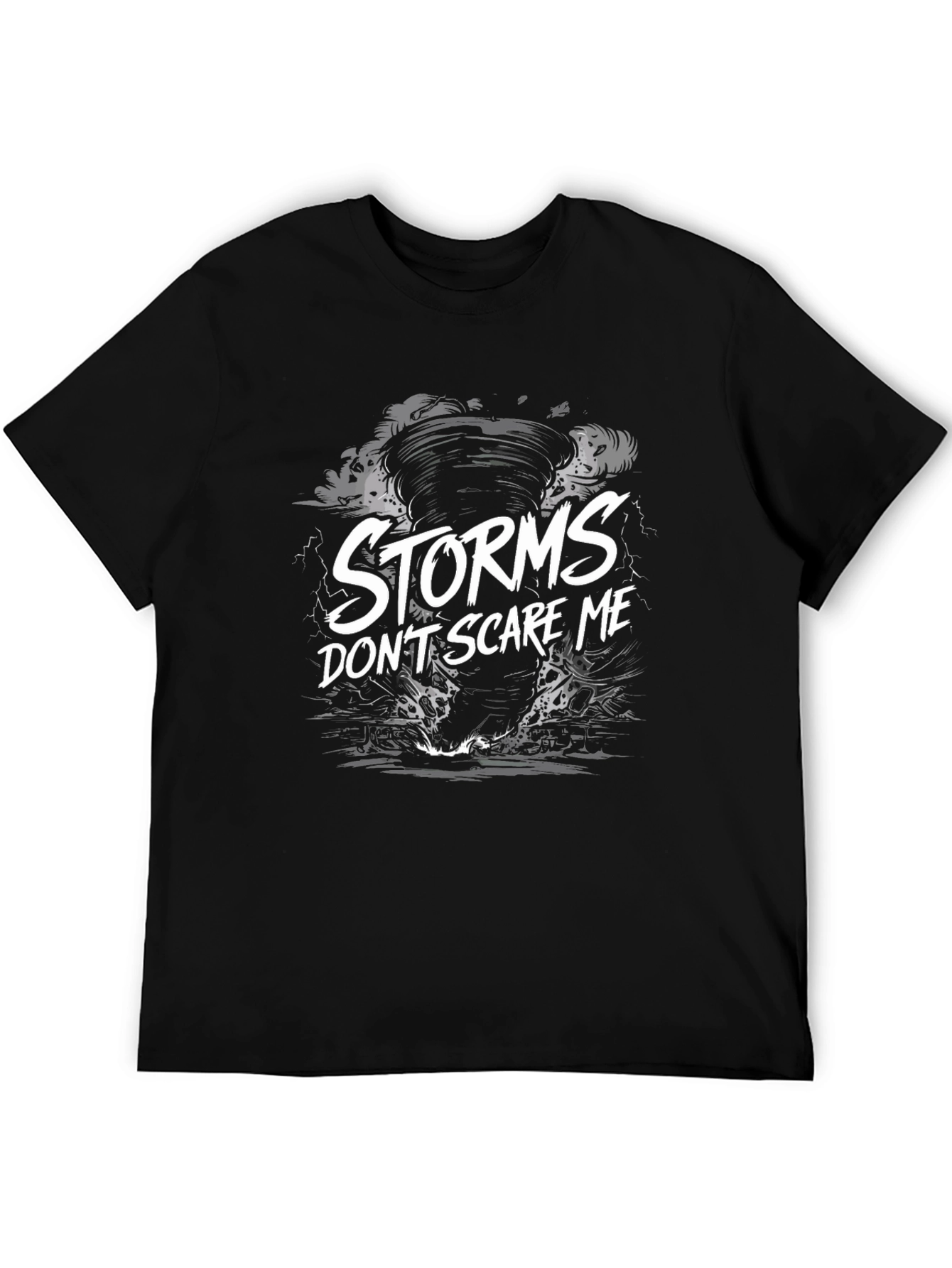 Storms Dont Scare Me Graphic Tee