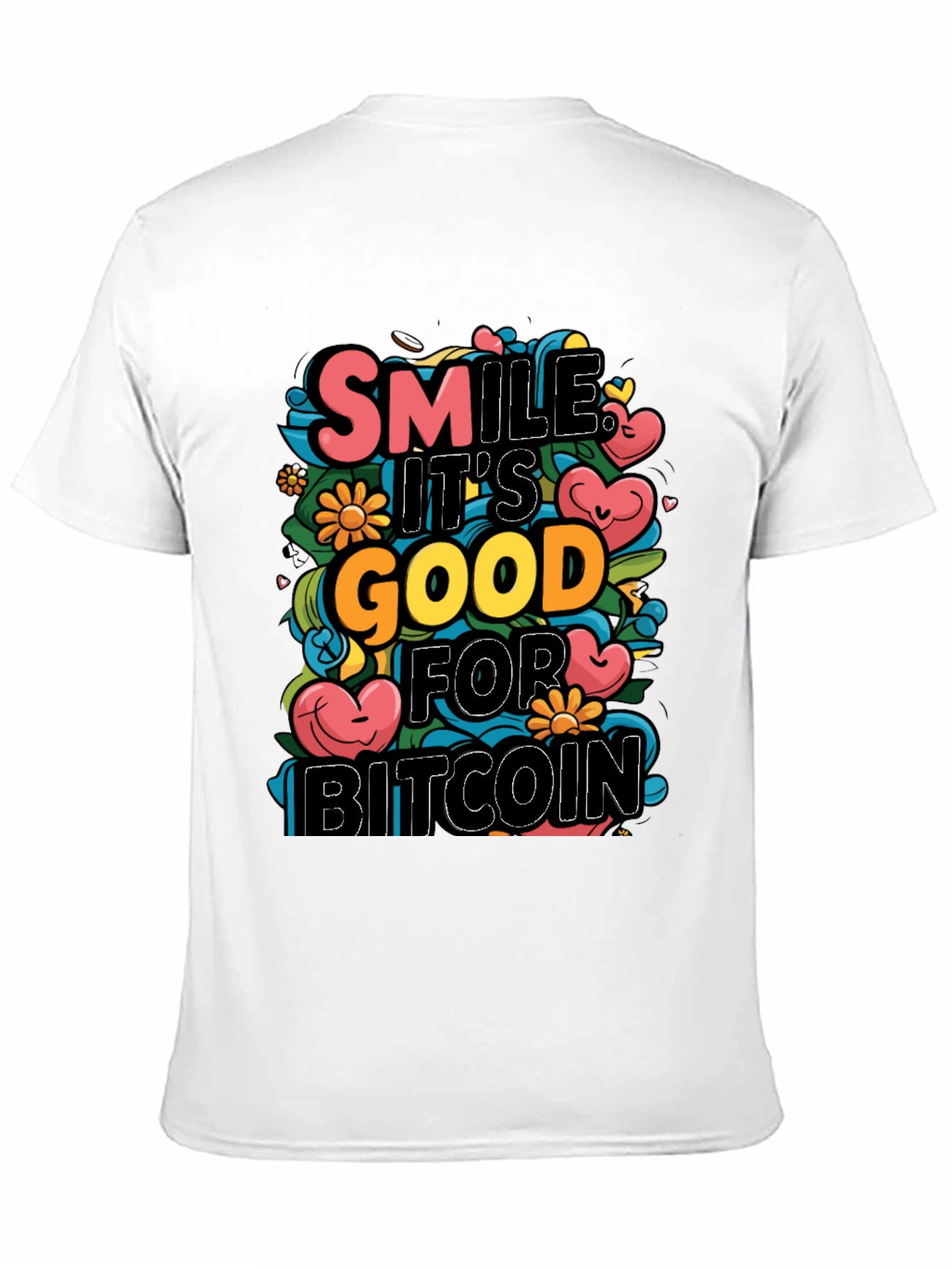 Smile Its Good For Bitcoin T-Shirt
