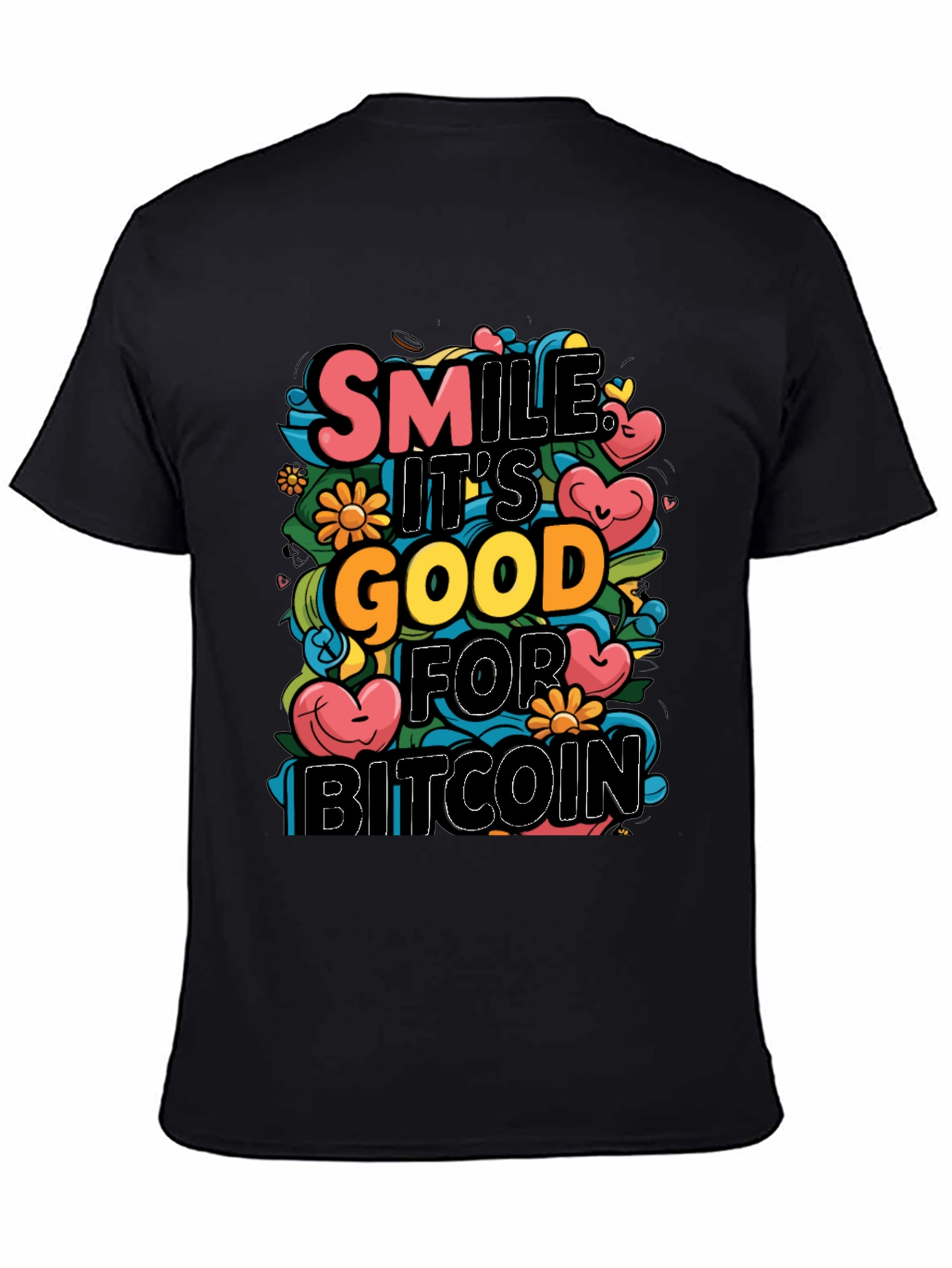 Smile Its Good For Bitcoin T-Shirt