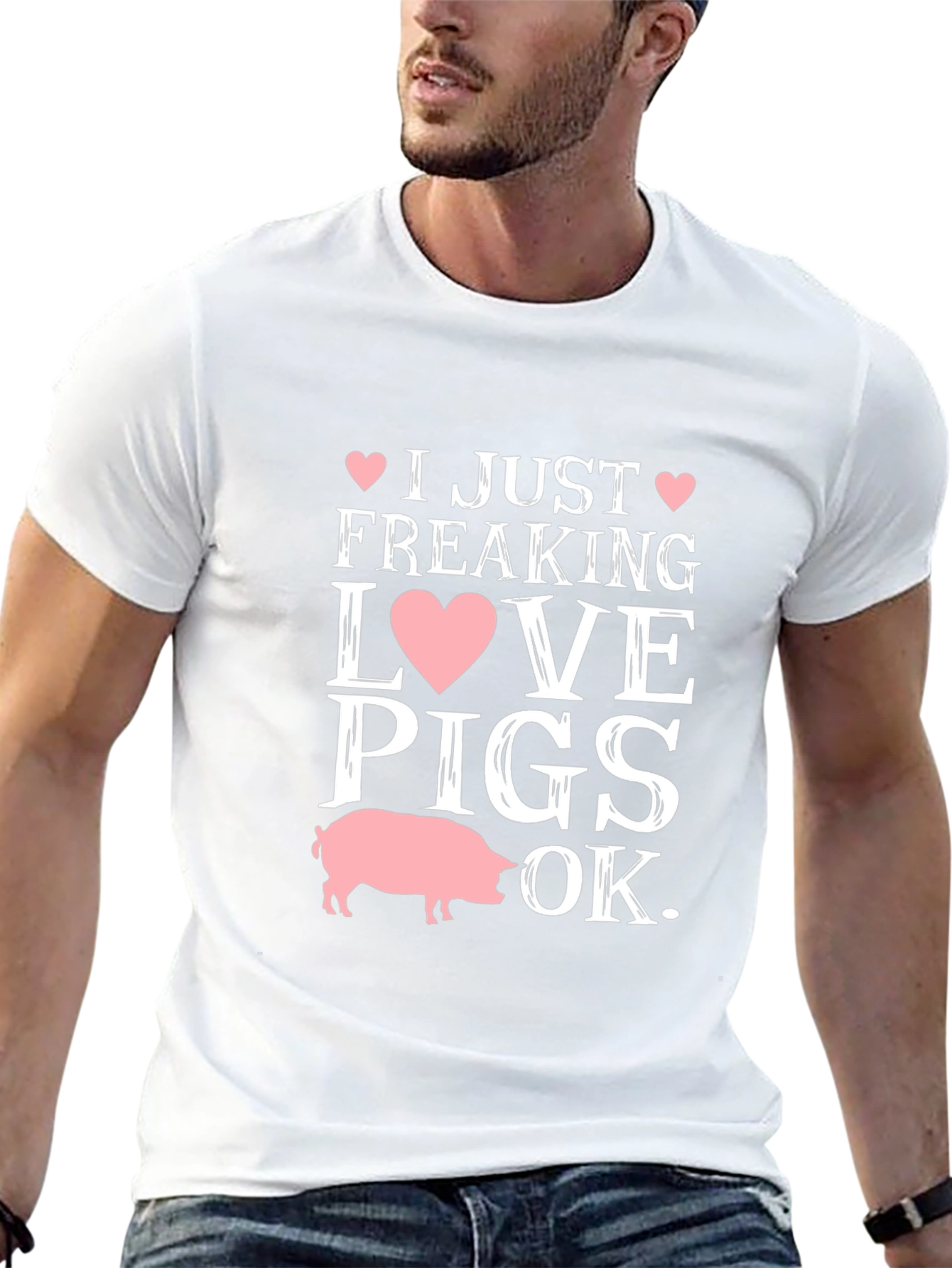 I Just Freaking Love Pigs OK T-Shirt