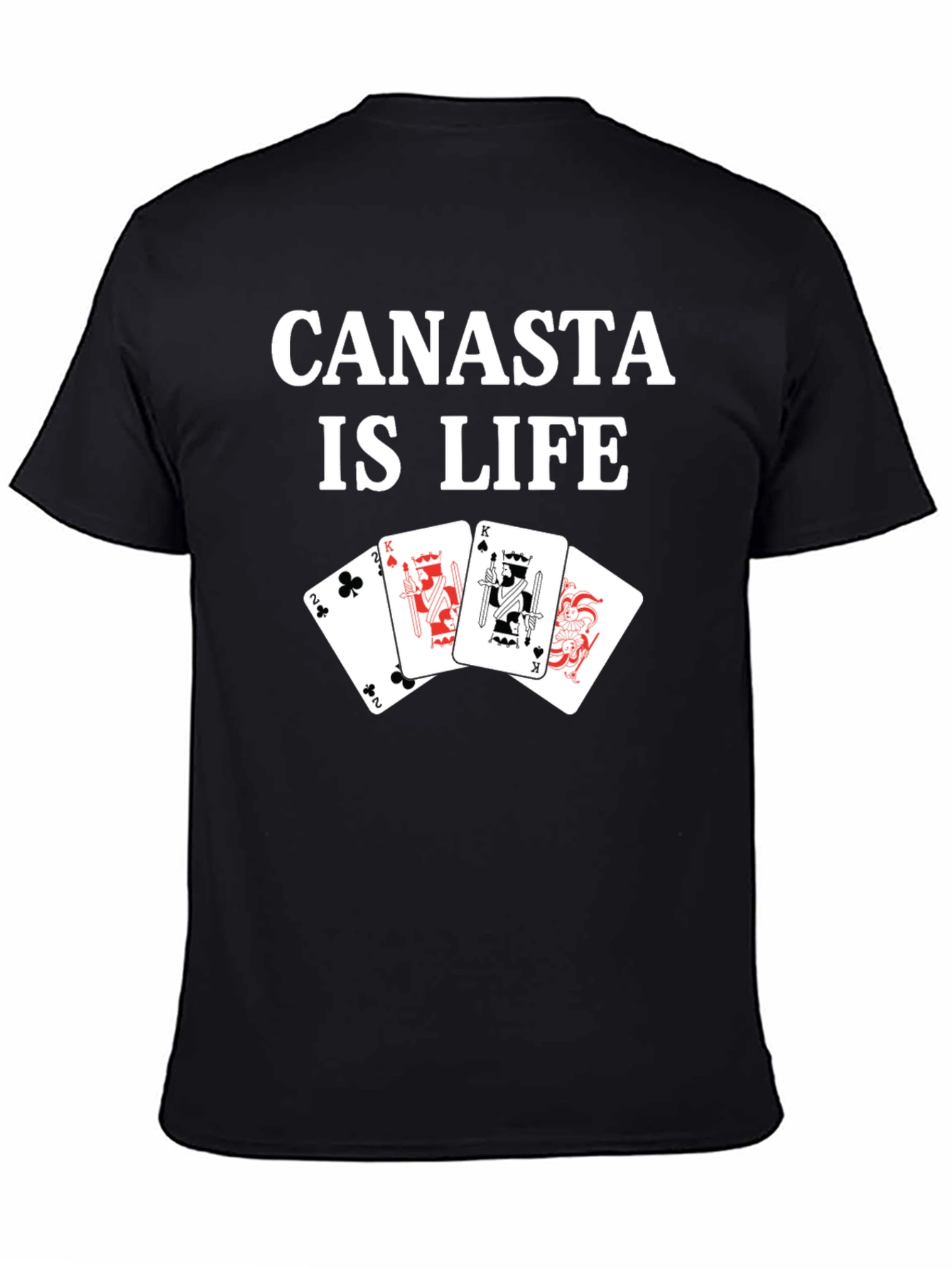 Canasta is Life Graphic T-Shirt