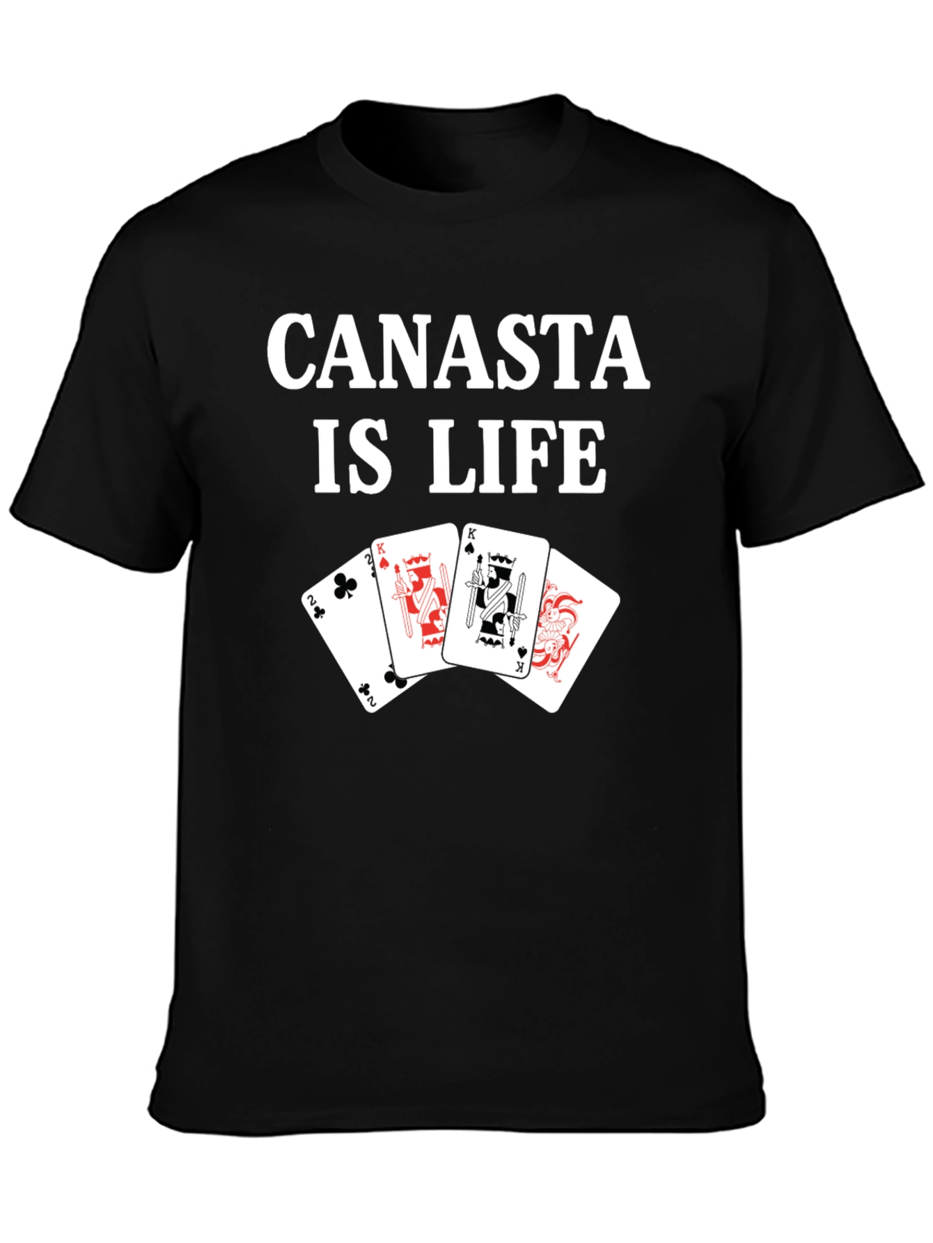 Canasta is Life Graphic T-Shirt