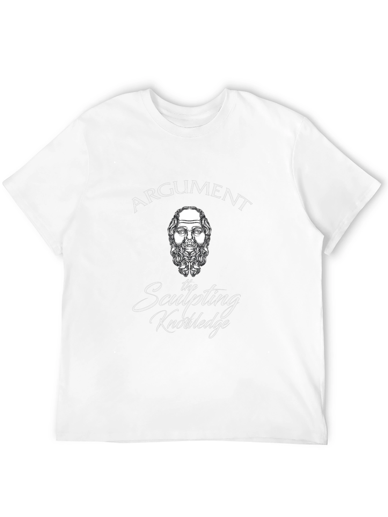 Argument is the Sculpting Knowledge T-Shirt