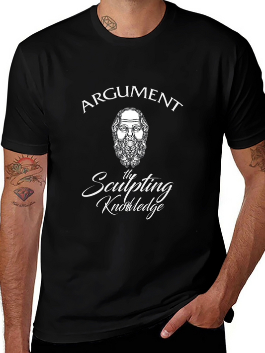 Argument is the Sculpting Knowledge T-Shirt