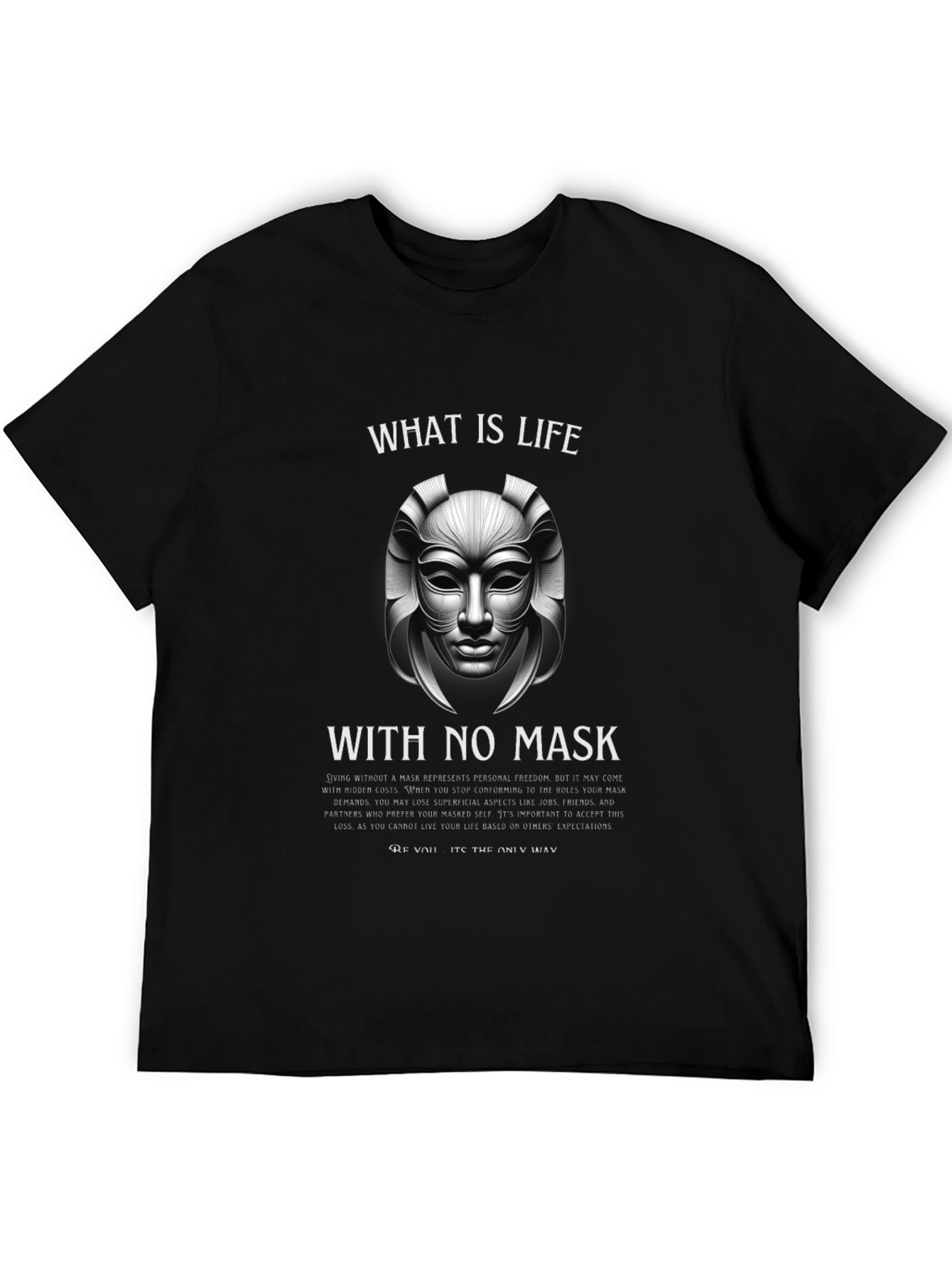 Philosophical Mask T-Shirt - Live Authentically