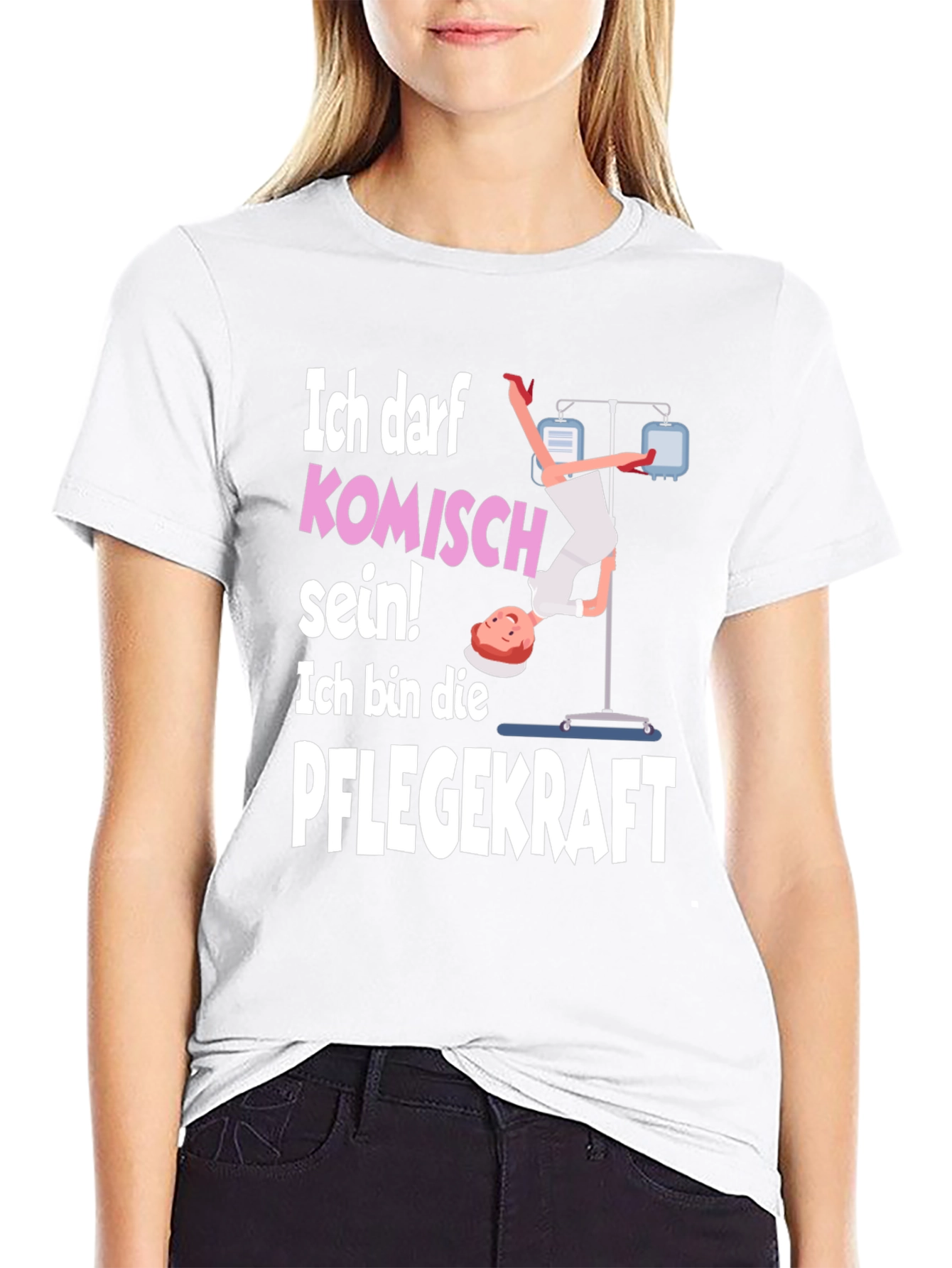 Funny Nurse T-Shirt - Ich Darf Komisch Sein!