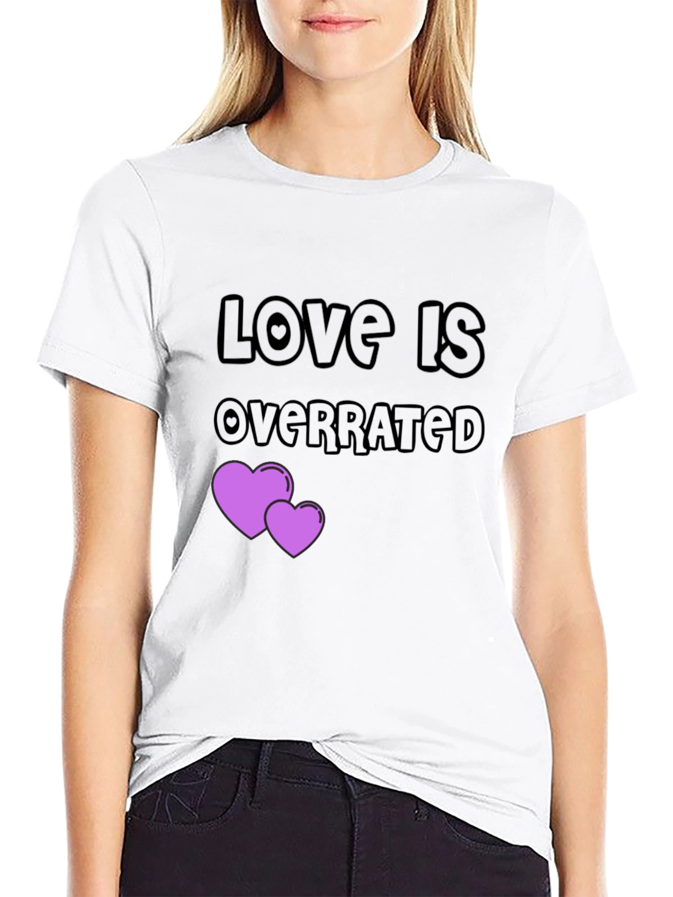 Love is Overrated T-Shirt - Anti-Valentines Day Gift