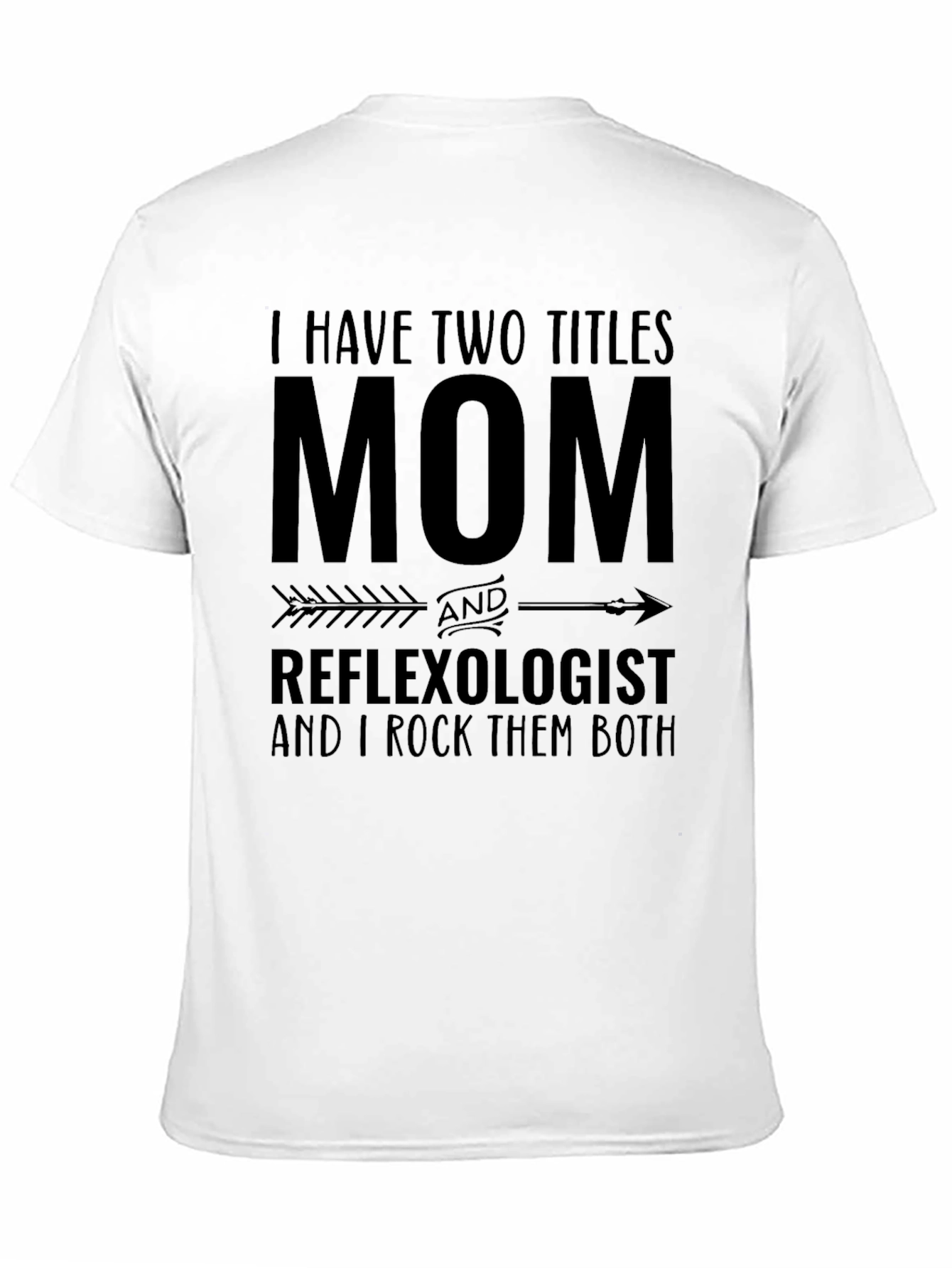 Mom and Reflexologist T-Shirt