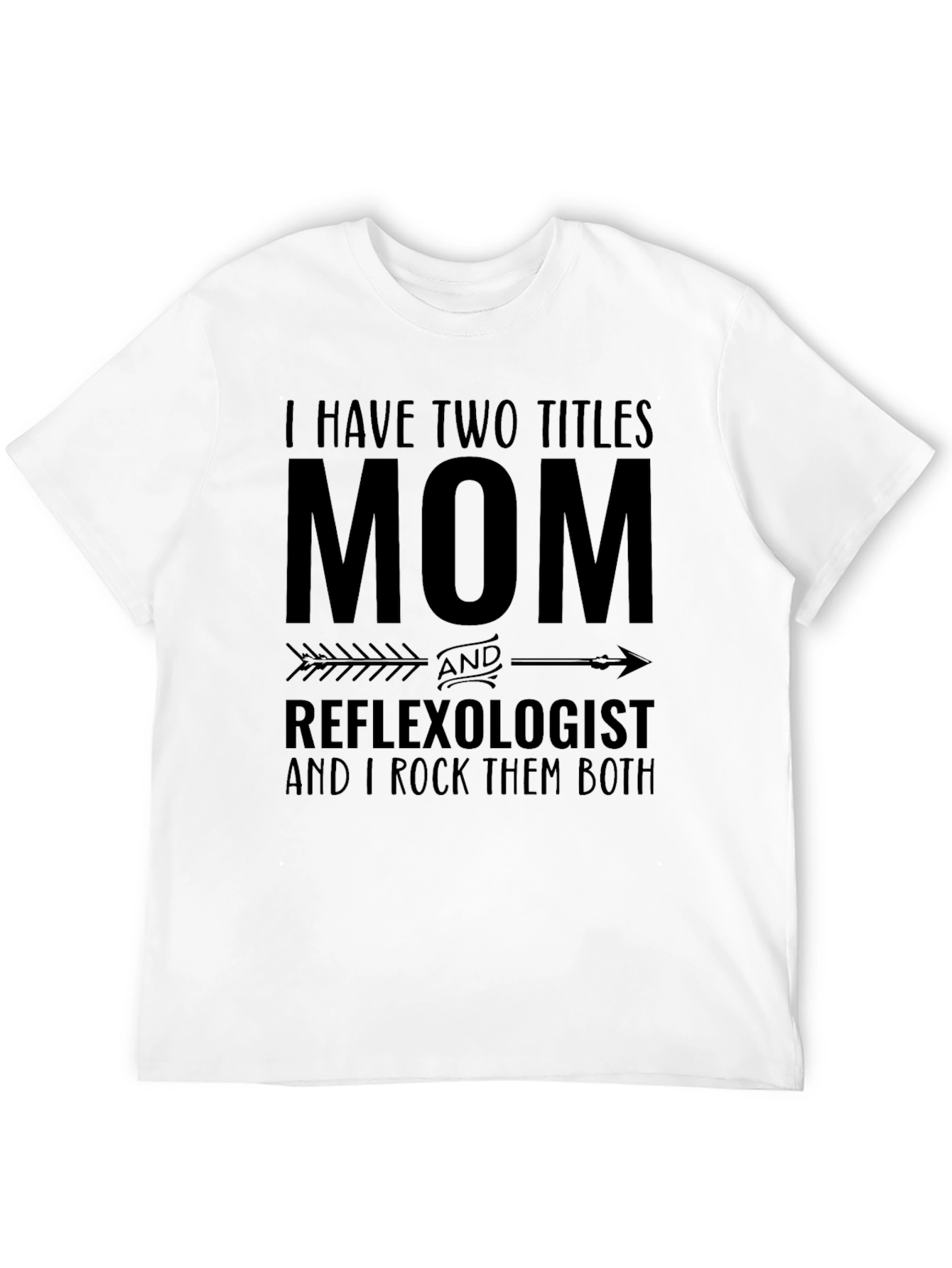 Mom and Reflexologist T-Shirt