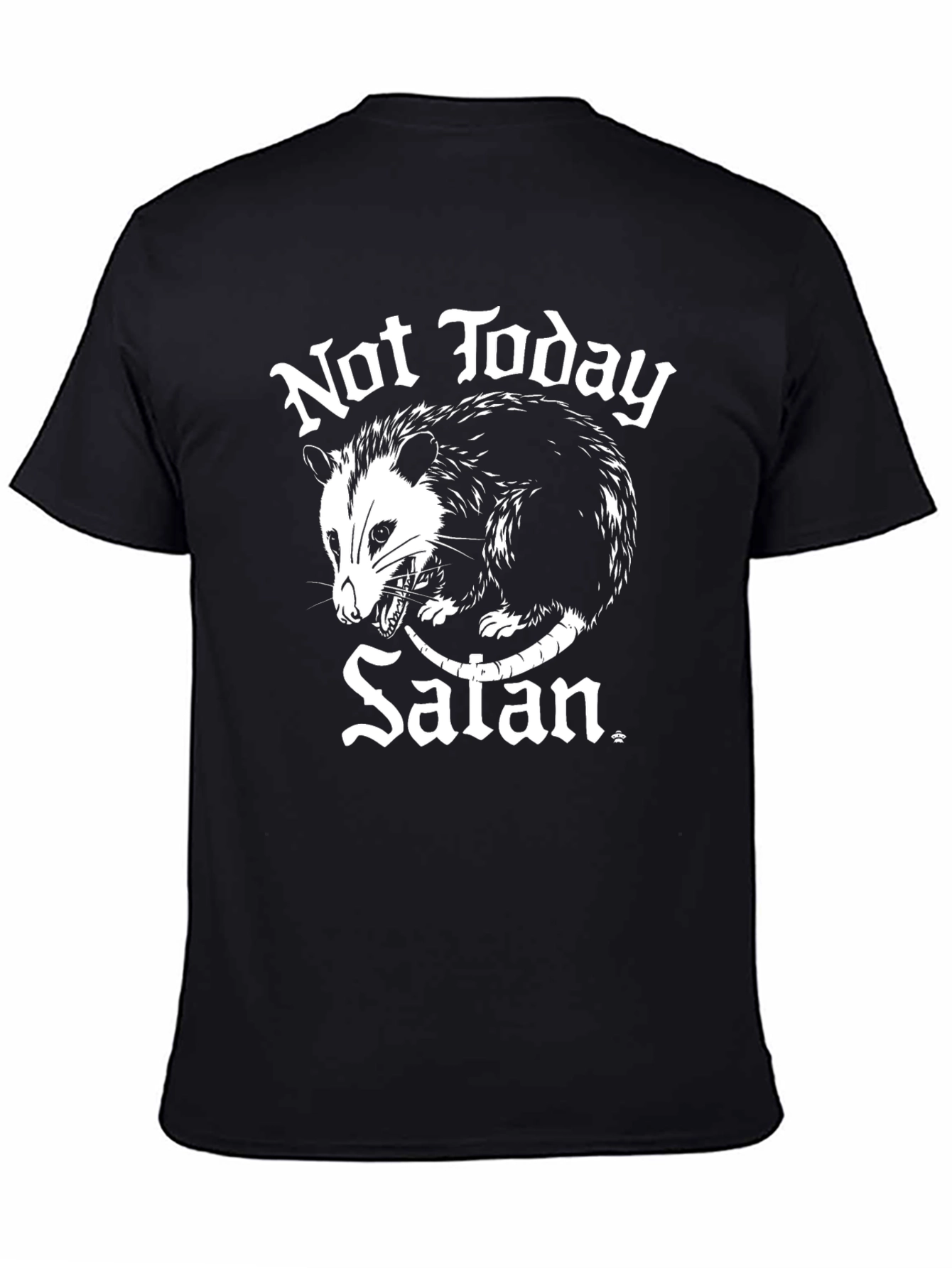 Not Today Satan Opossum Graphic Tee
