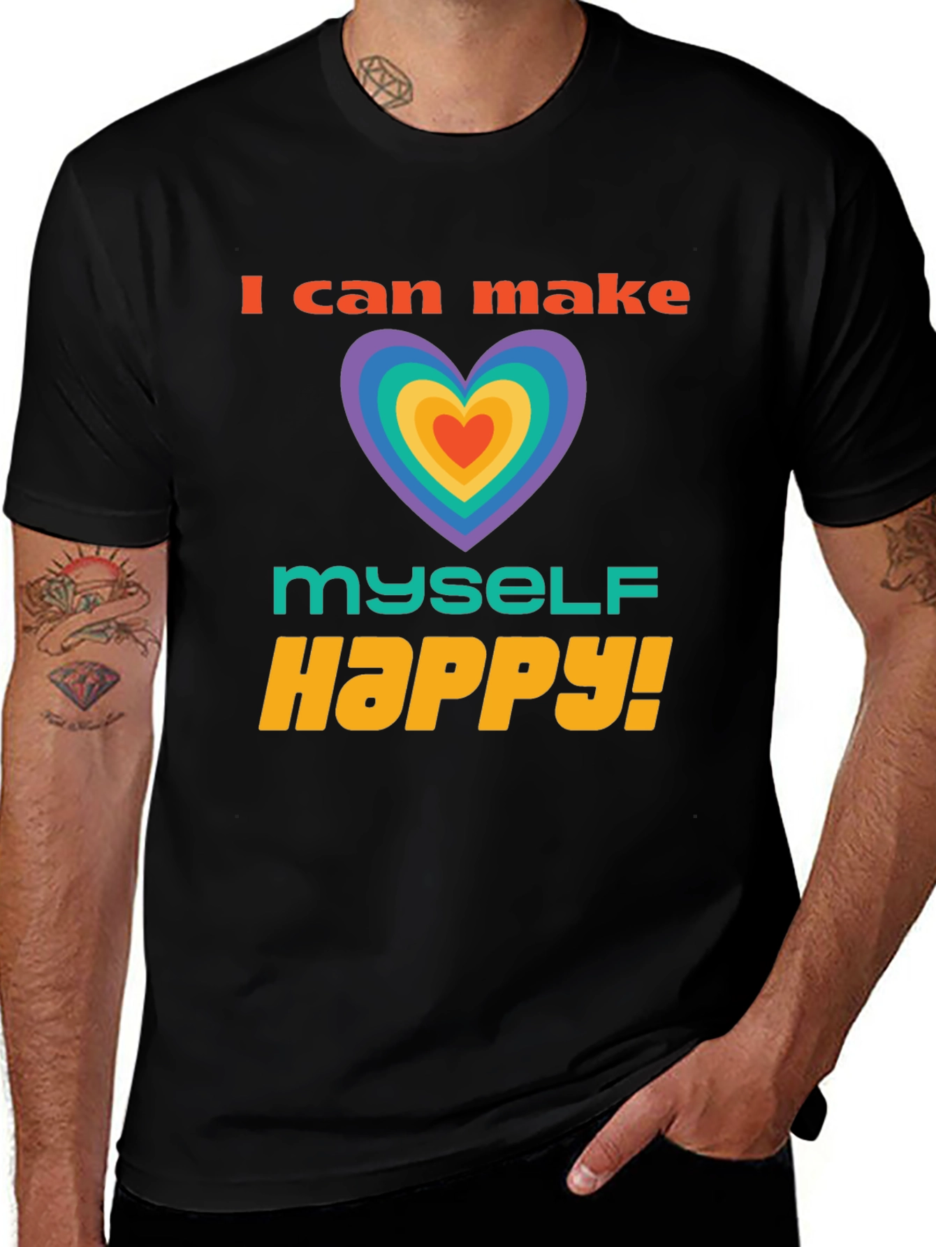 I Can Make Myself Happy T-Shirt