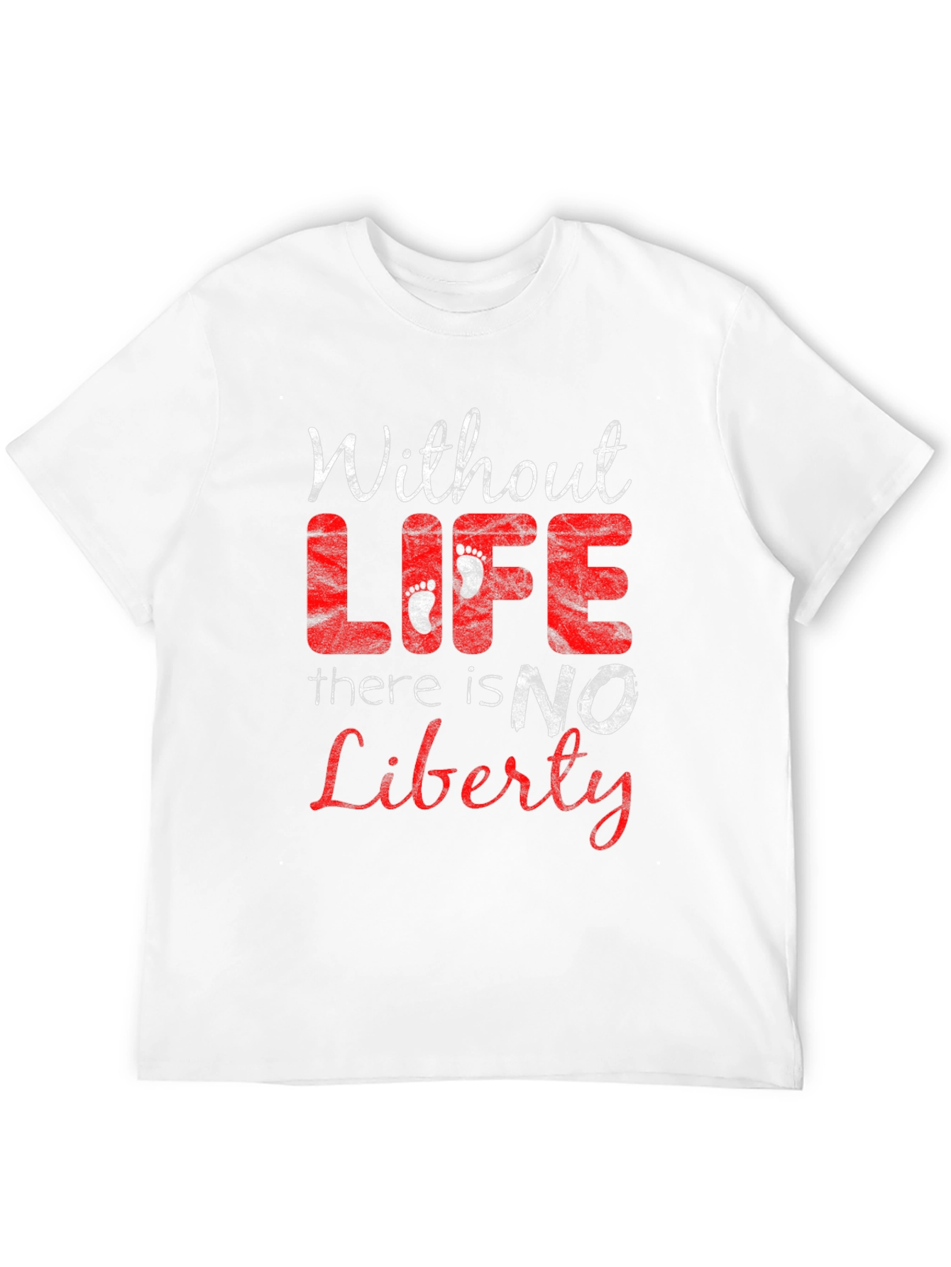 Without Life There is No Liberty T-Shirt