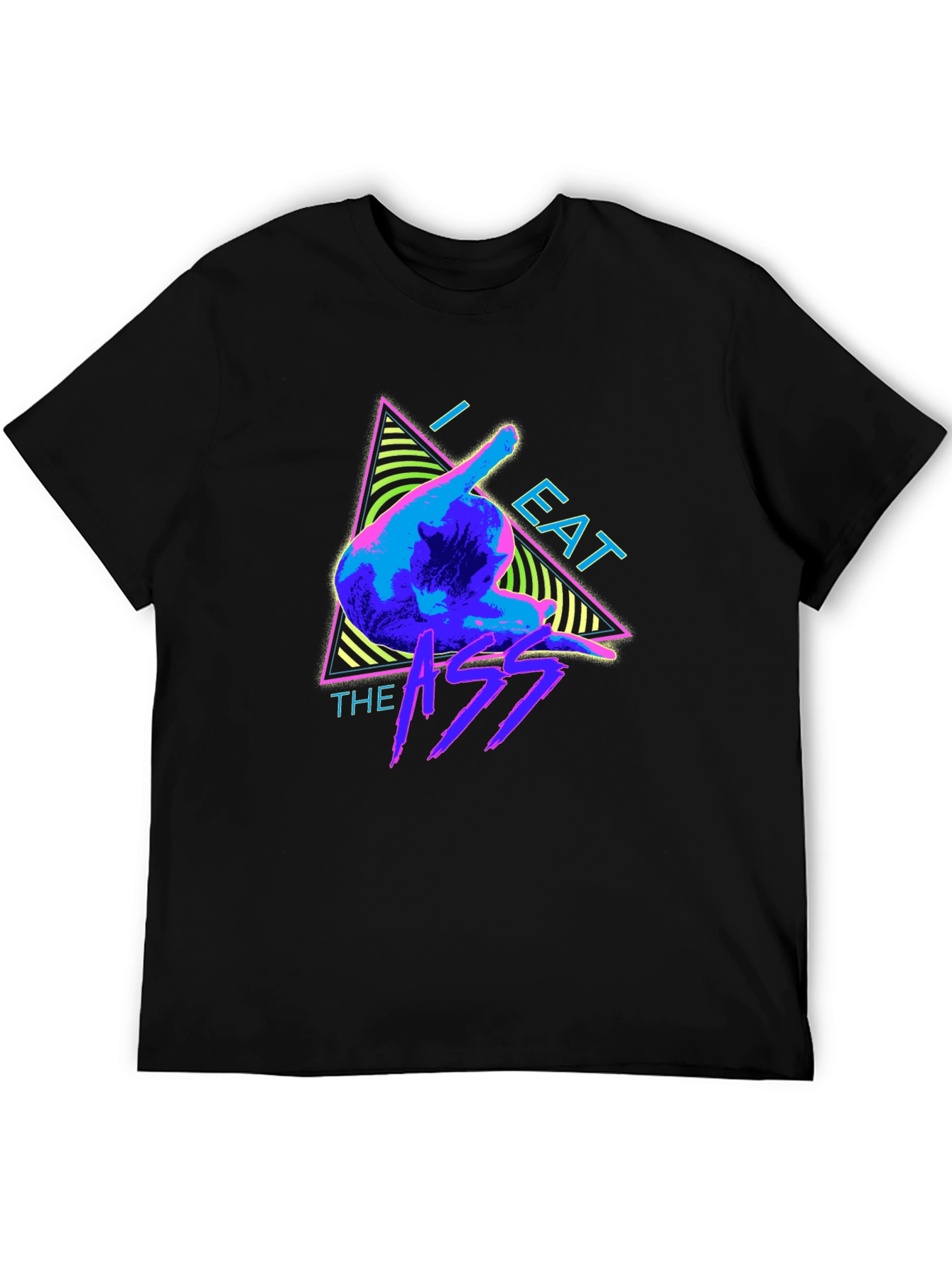 I Eat The A Funny Graphic T-Shirt