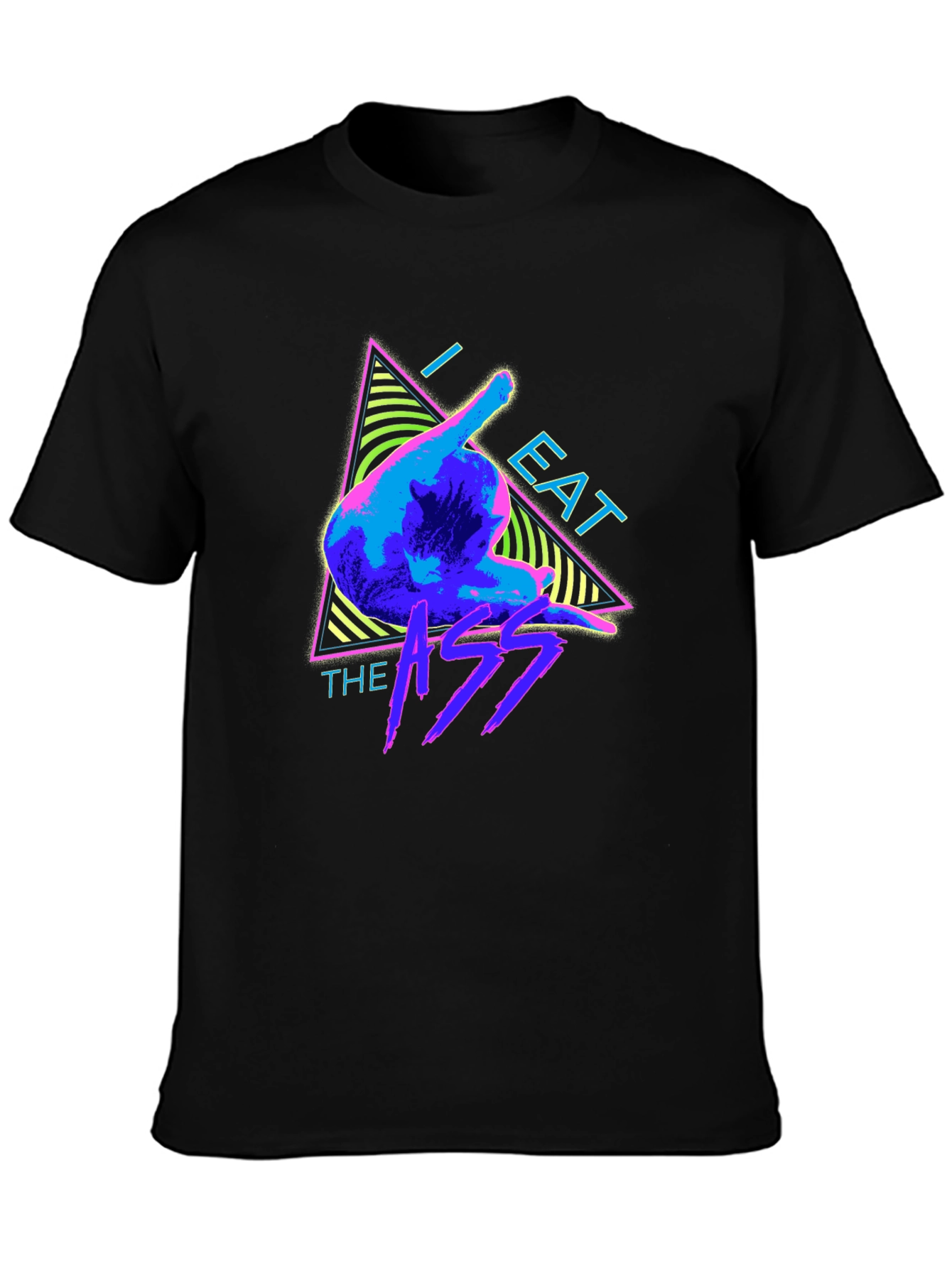 I Eat The A Funny Graphic T-Shirt