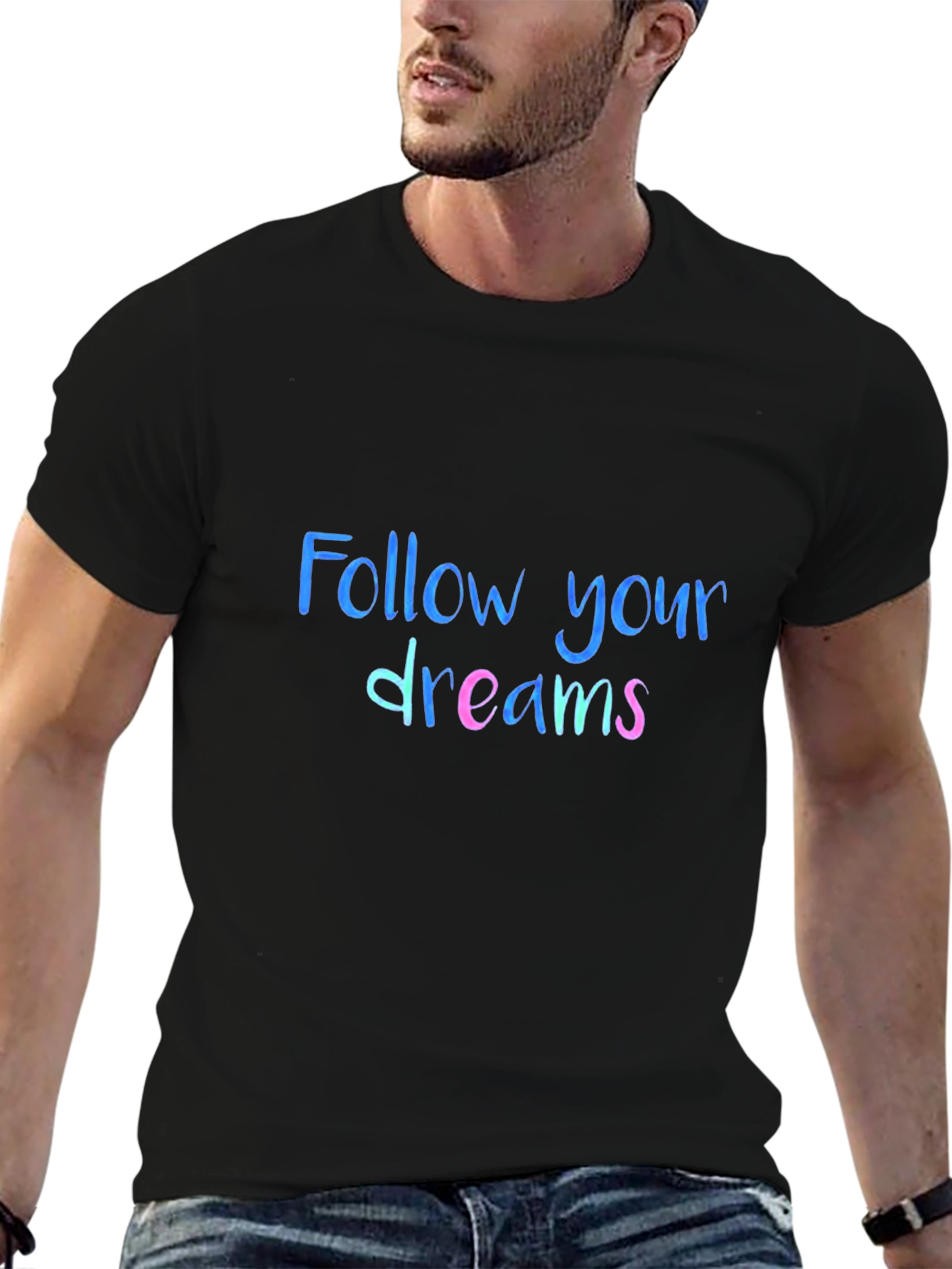 Follow Your Dreams Graphic Tee - Soft Cotton Blend