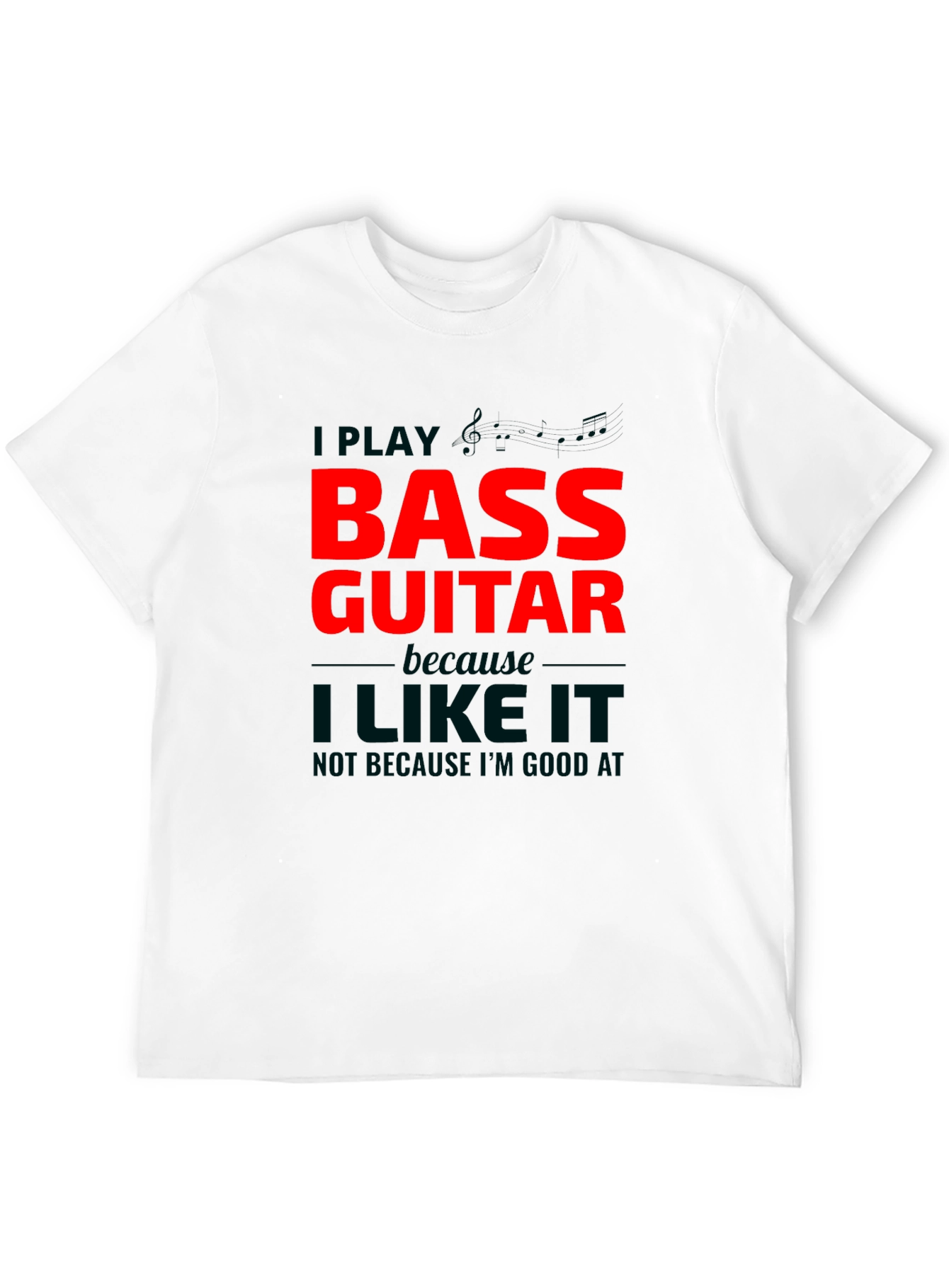 Bass Guitar Player T-Shirt - Music Lover Tee