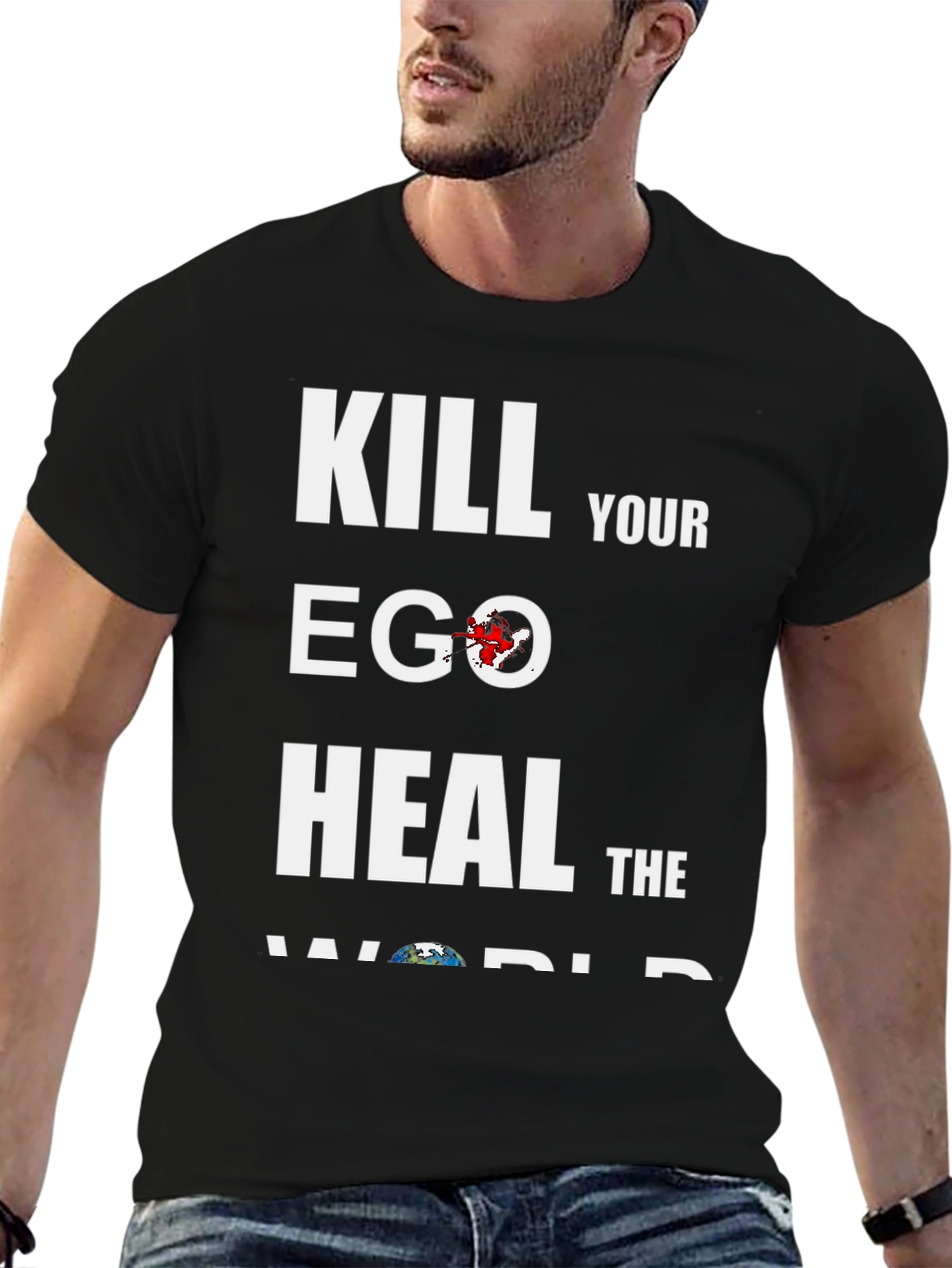 Kill Your Ego Heal The World Graphic T-Shirt